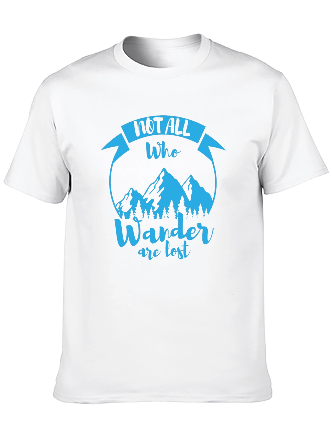 Wanderlust T-Shirt - Not All Who Wander Are Lost