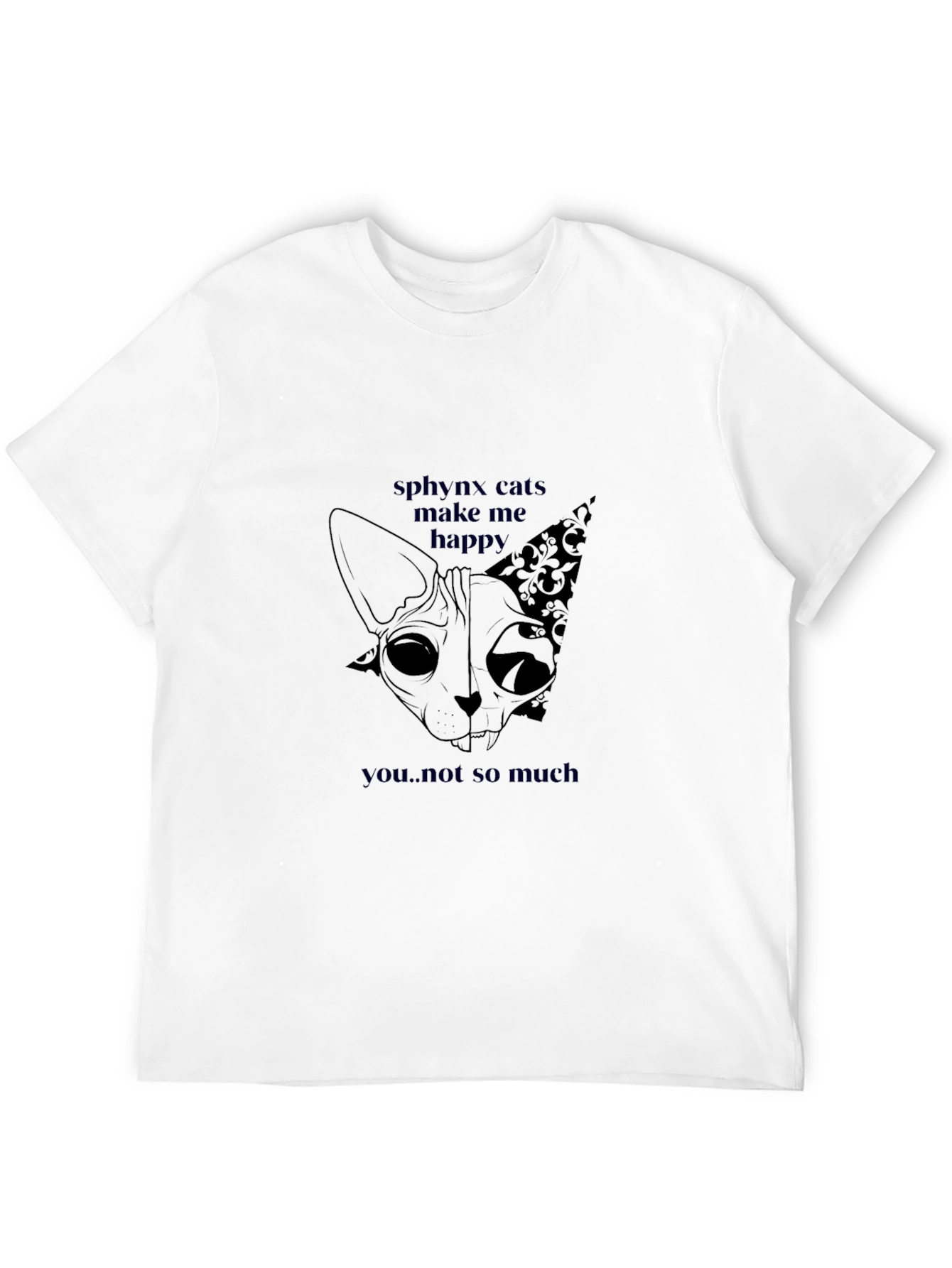 Sphynx Cats Graphic Tee - Make Me Happy T-Shirt