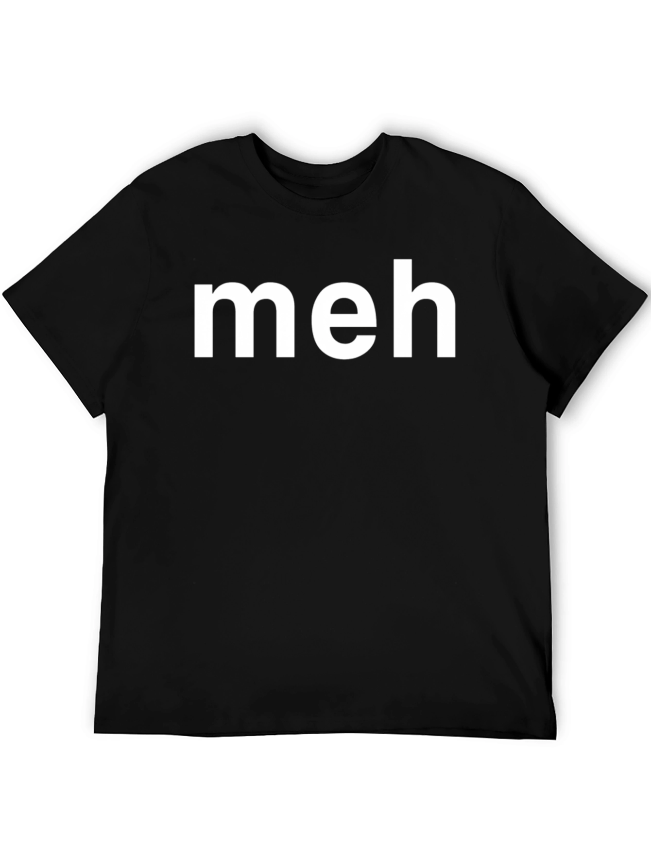Meh T-Shirt - Classic Black Tee with White Text