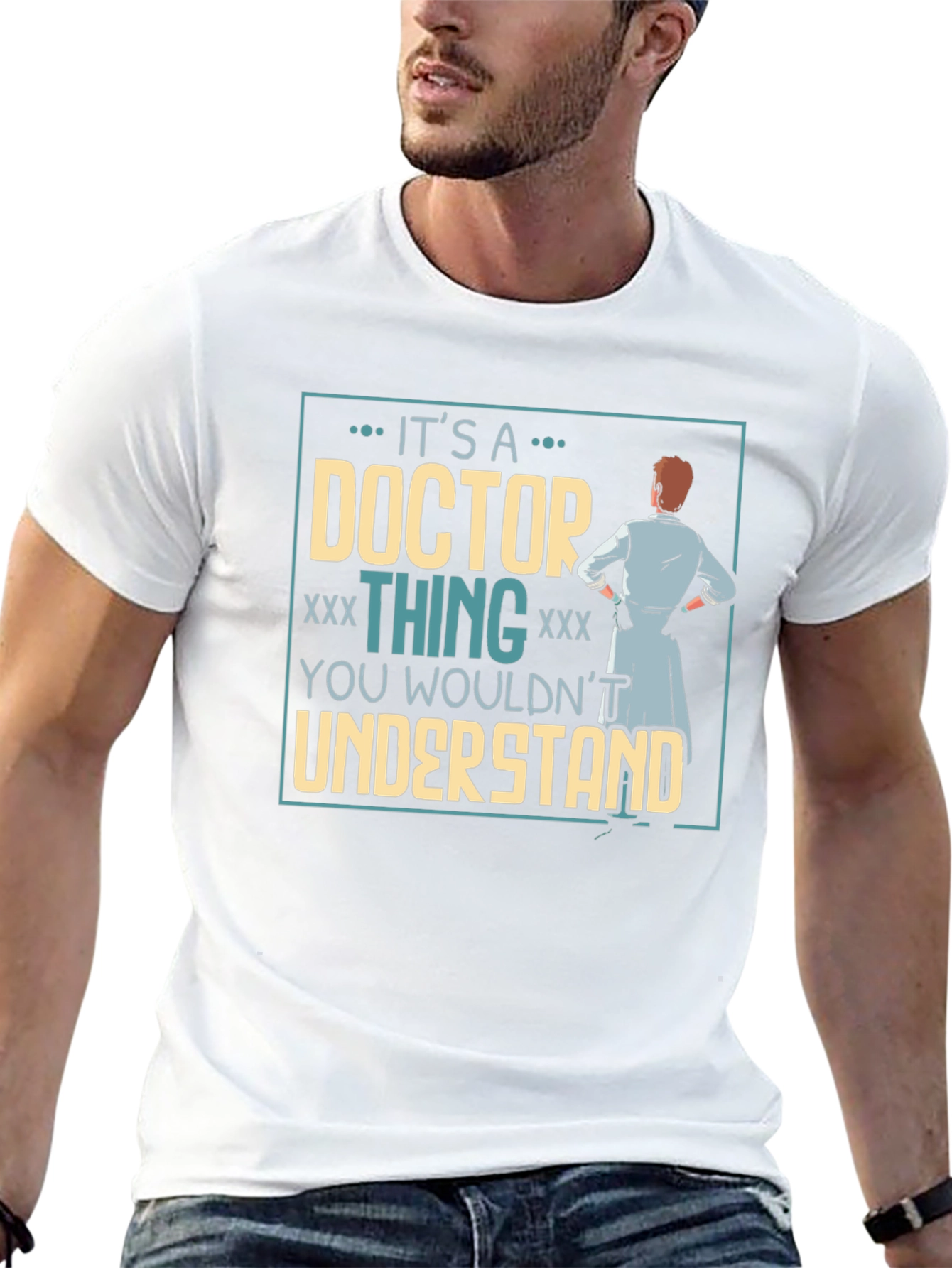 Its A Doctor Thing Mens T-Shirt