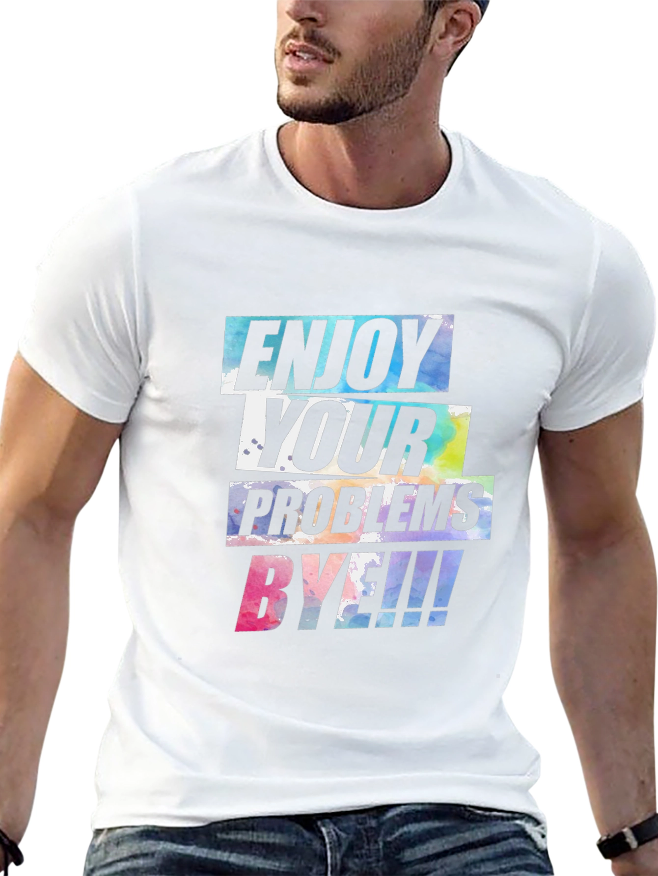 Enjoy Your Problems Bye T-Shirt