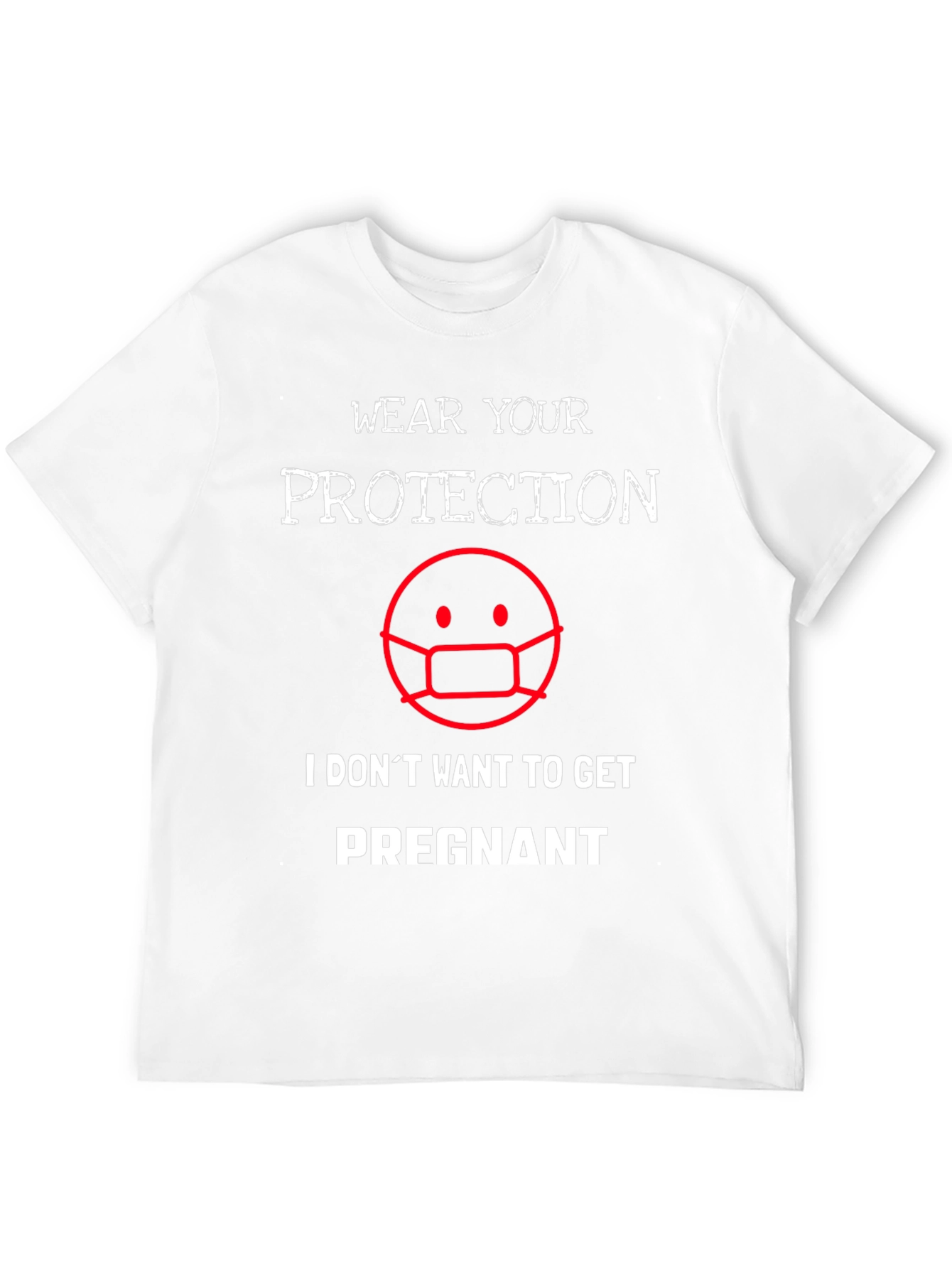 Wear Protection Funny Graphic Tee