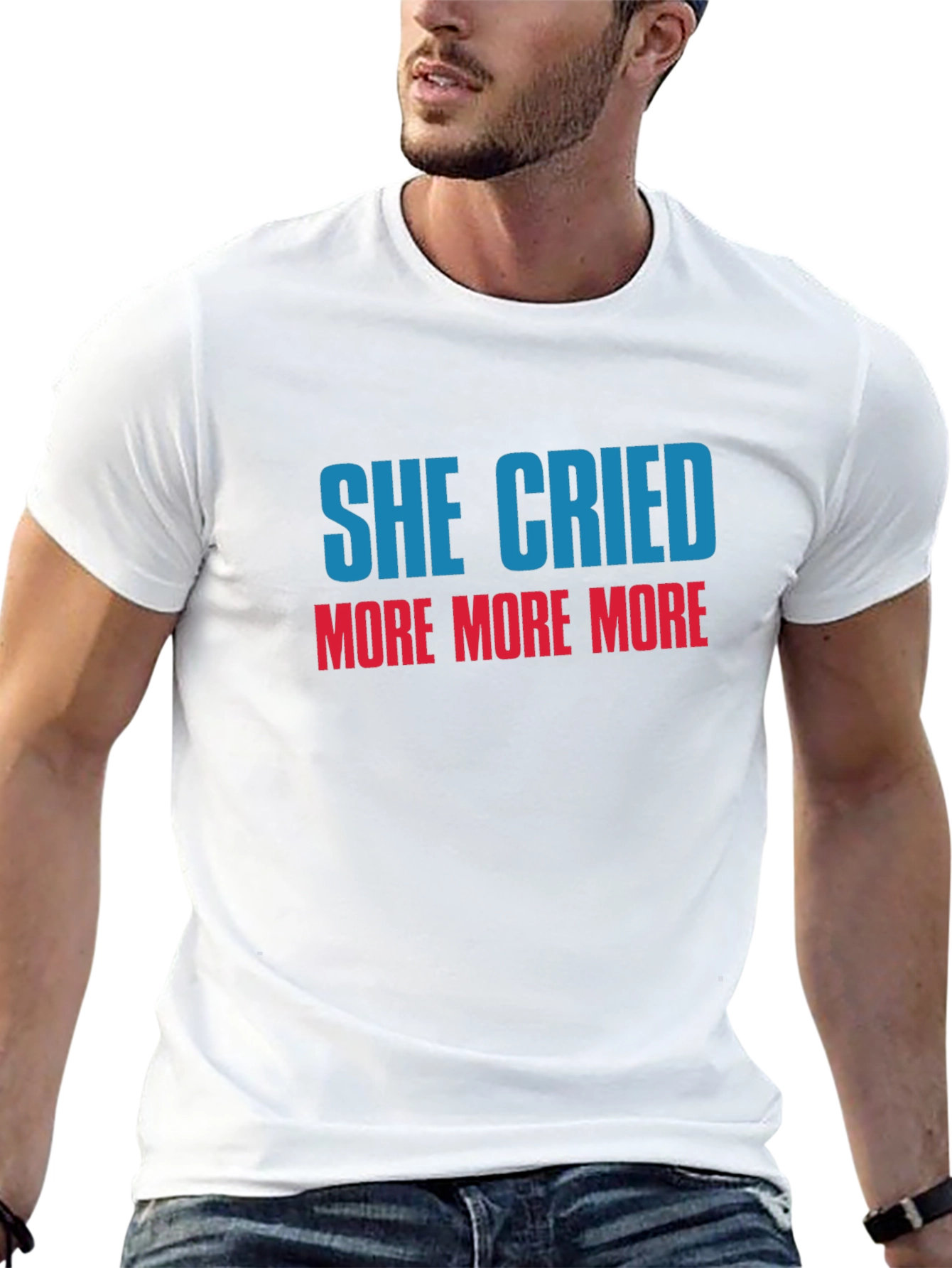 She Cried More T-Shirt - Stylish Graphic Tee