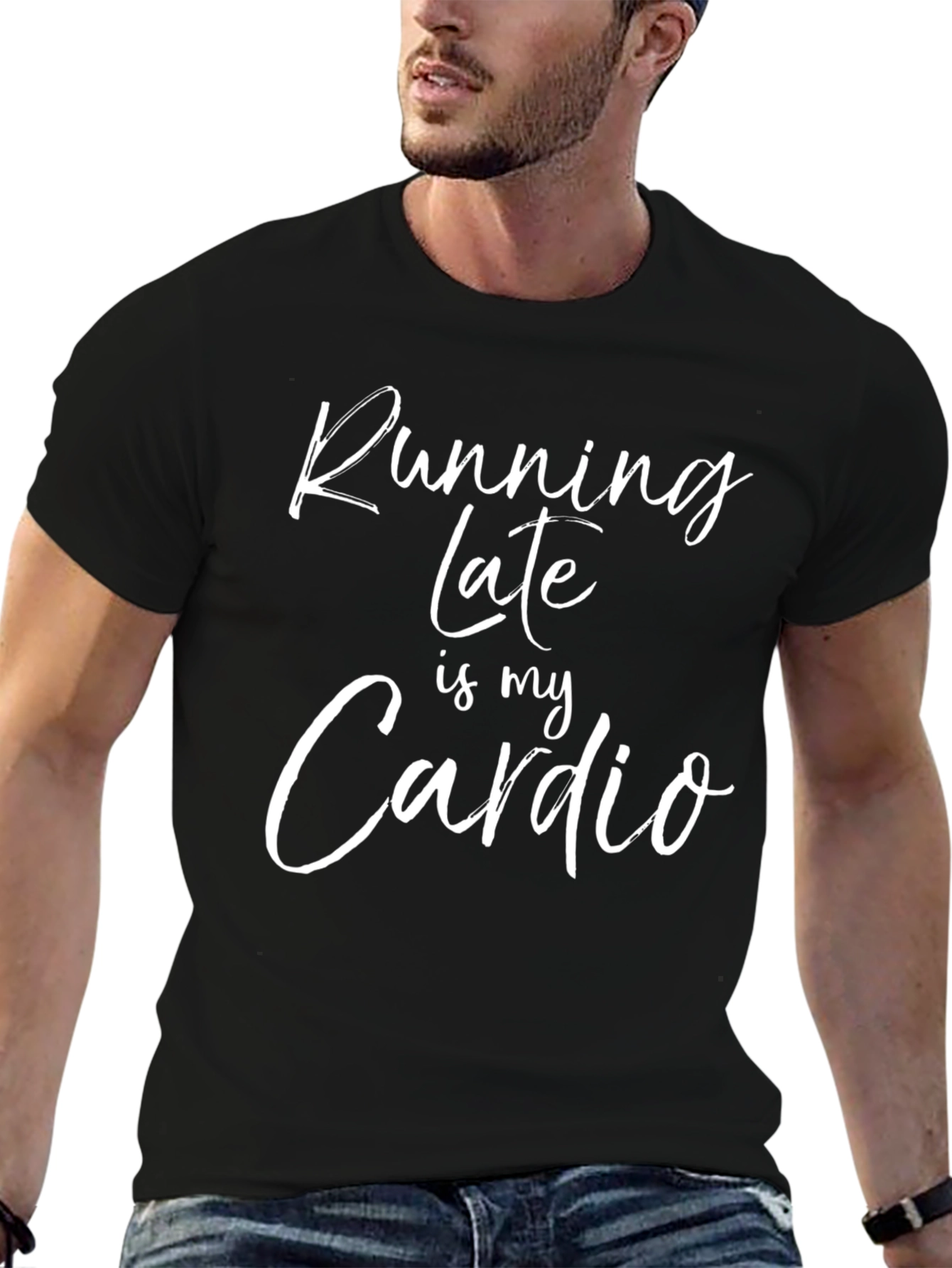 Running Late is My Cardio Graphic Tee