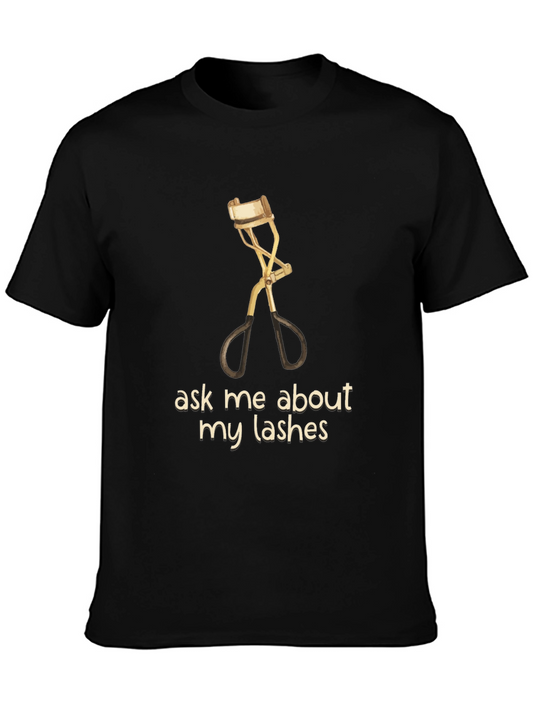 Ask Me About My Lashes T-Shirt
