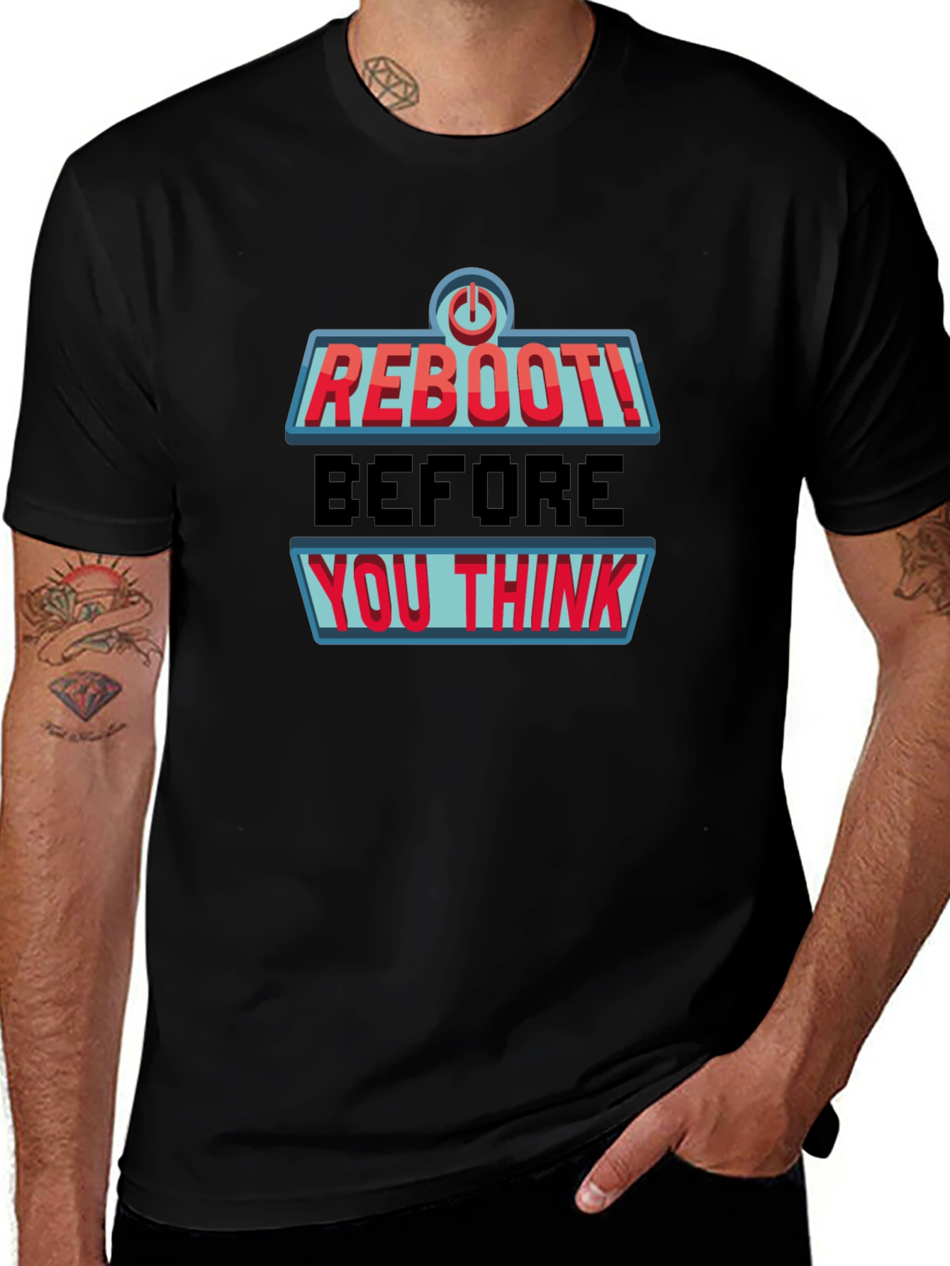 Reboot Before You Think Novelty Graphic Tee