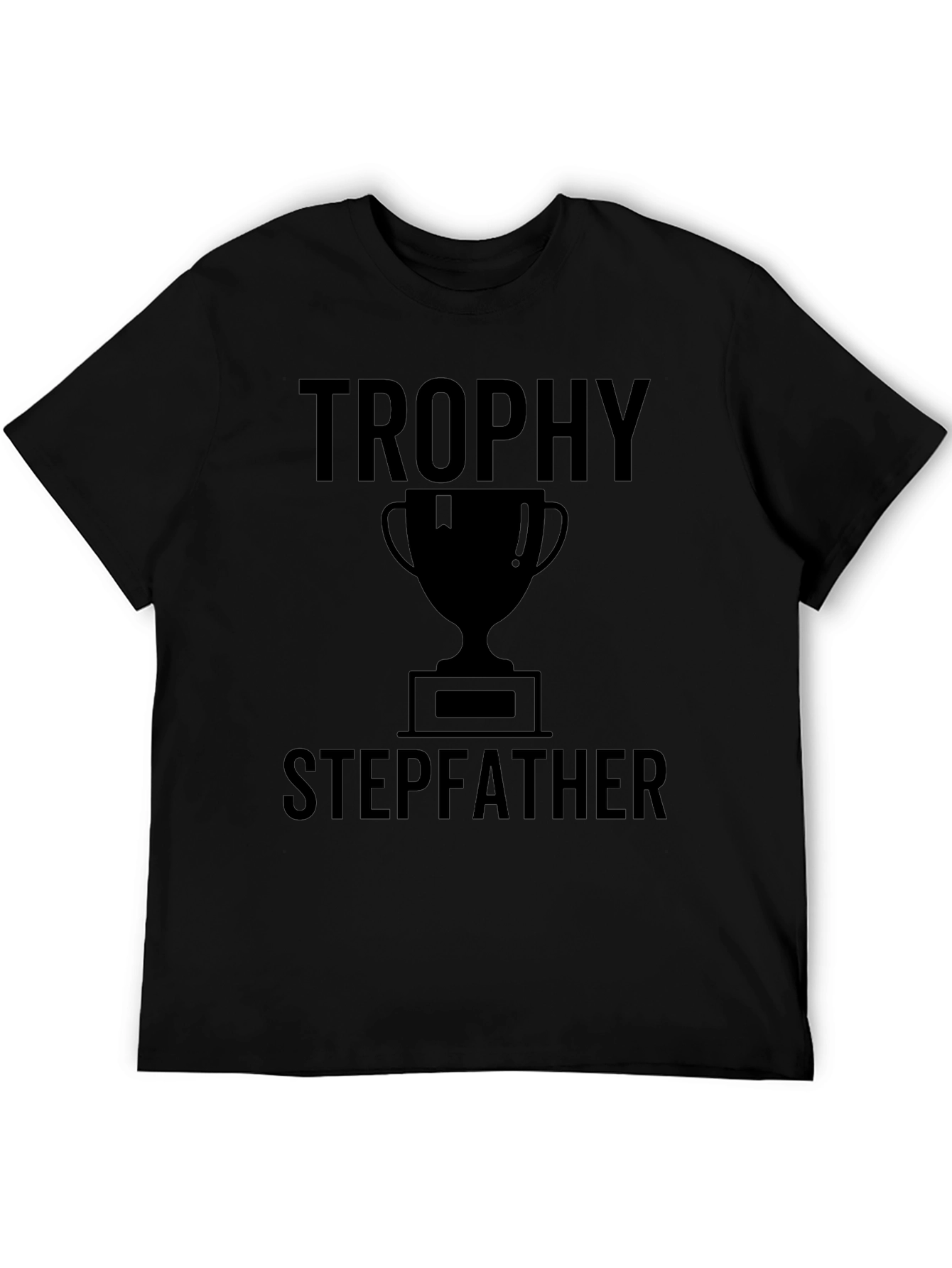 Trophy Stepfather Graphic Tee