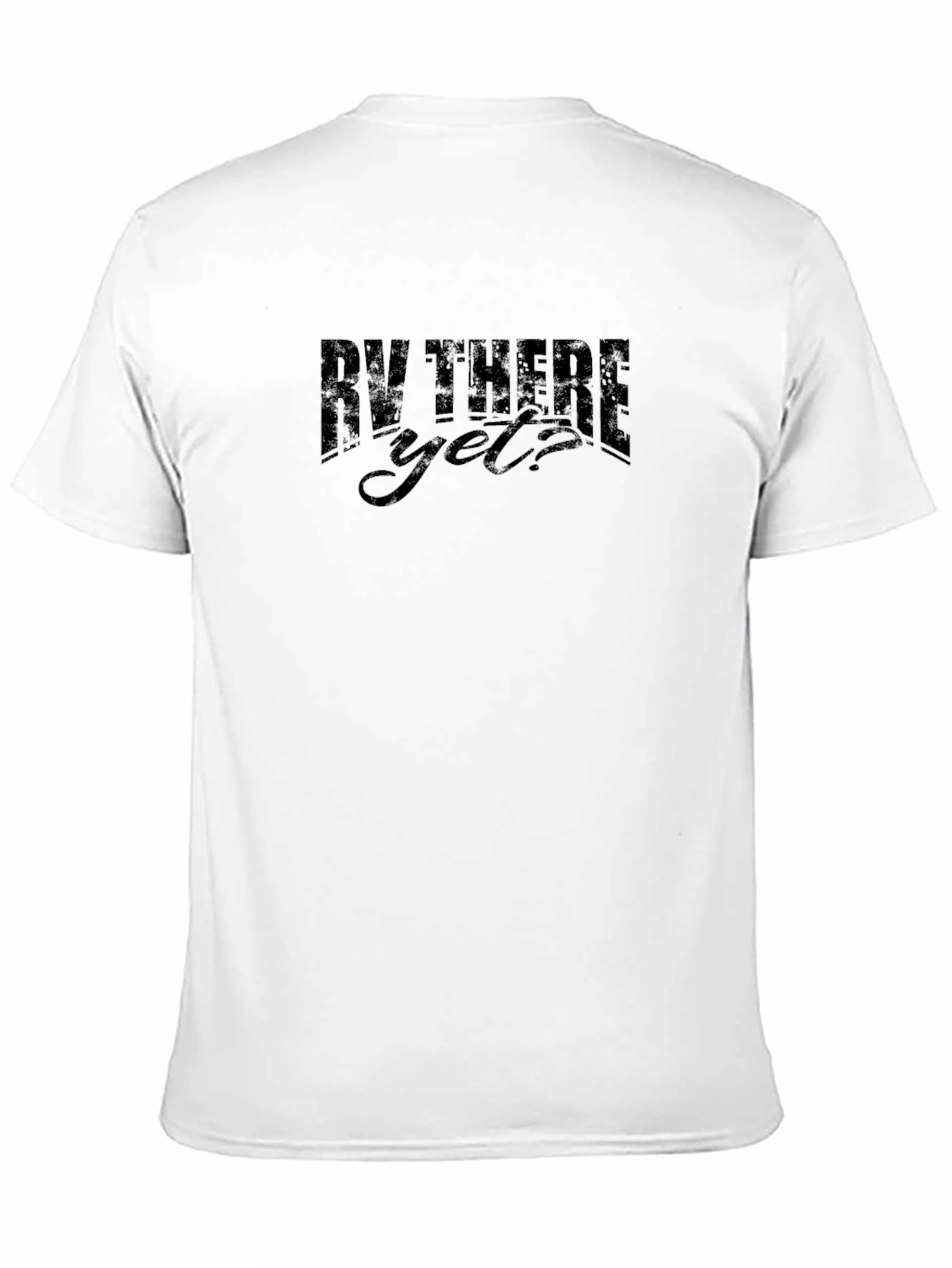 RV There Yet? Black Graphic T-Shirt