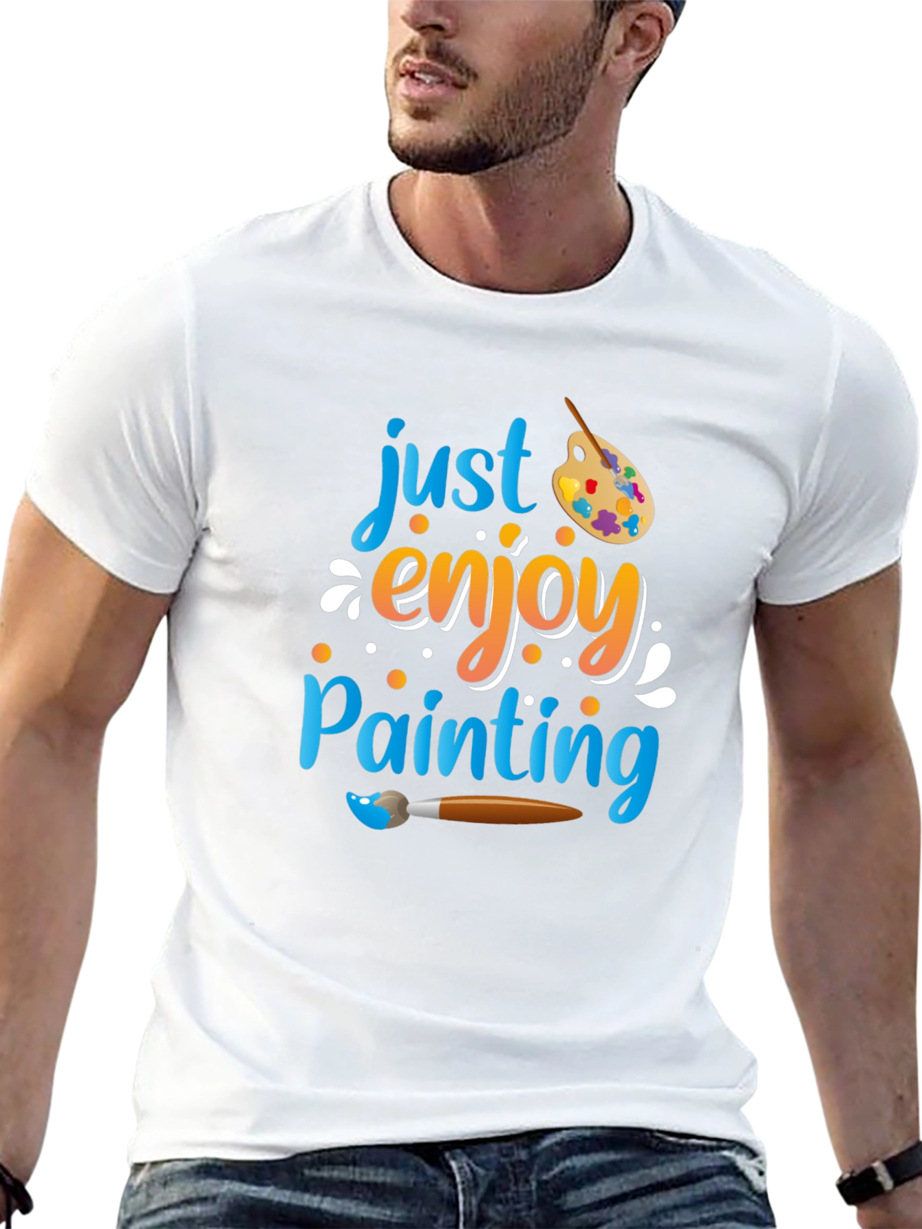Just Enjoy Painting T-Shirt - Artist Inspired Design