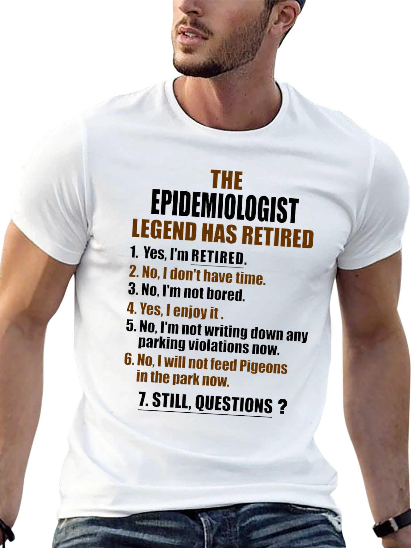 Retired Epidemiologist Legend Graphic T-Shirt