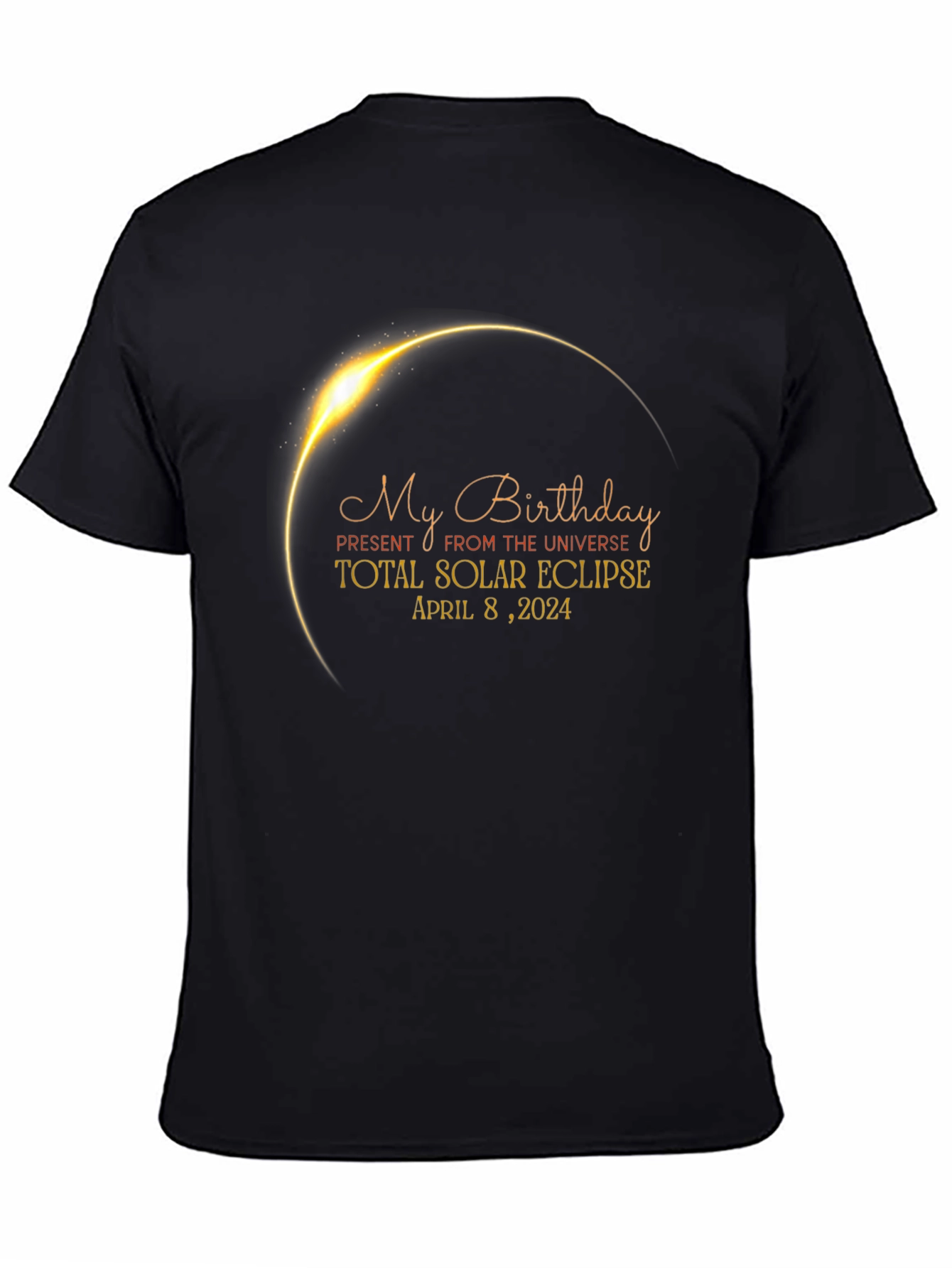 Total Solar Eclipse Birthday T-Shirt April 8 2024