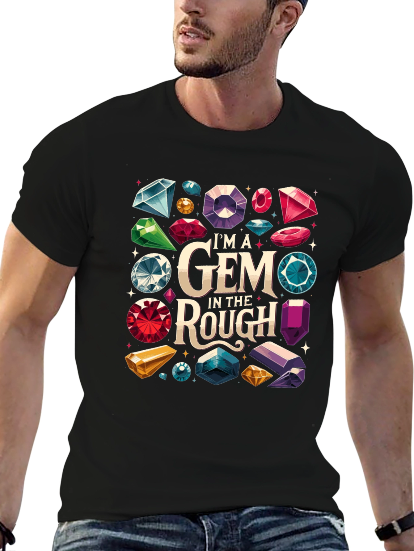 Im a Gem in the Rough Graphic Tee