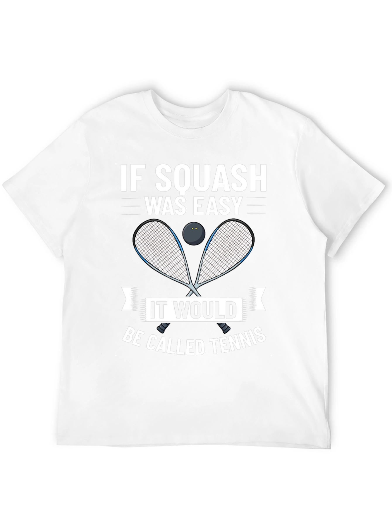 Squash Player Graphic Tee - Funny Tennis Alternative Shirt