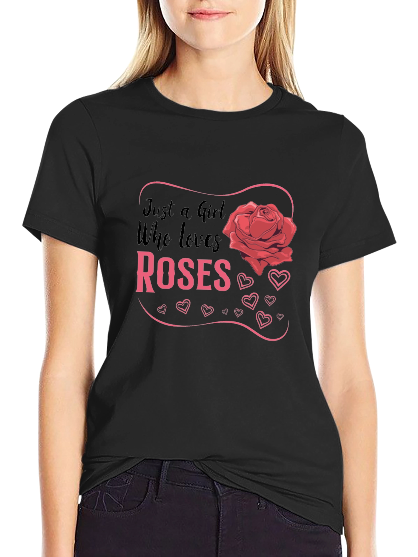Just A Girl Who Loves Roses Graphic T-Shirt