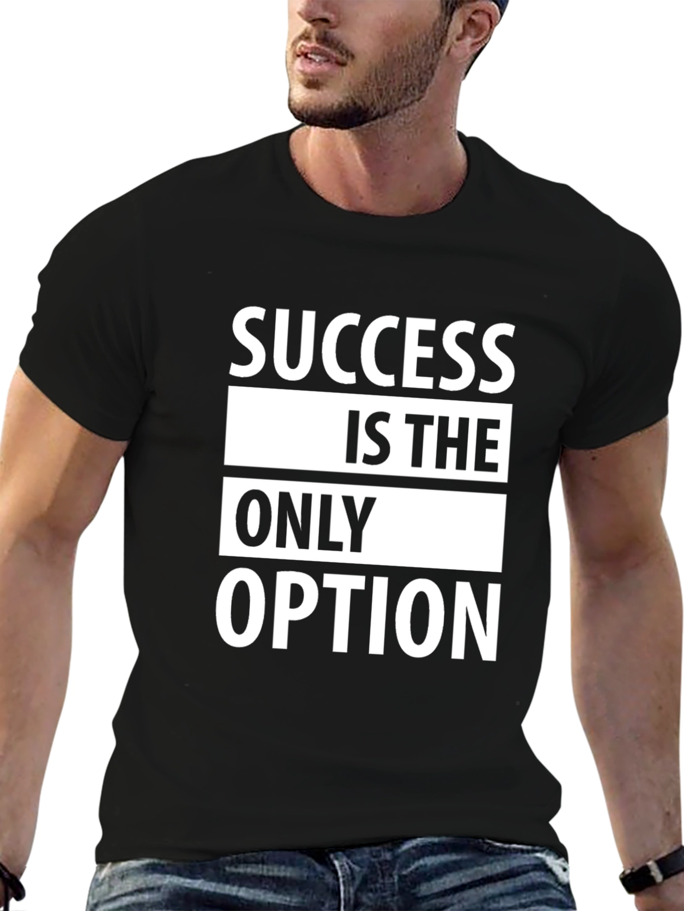 Success Is The Only Option T-Shirt