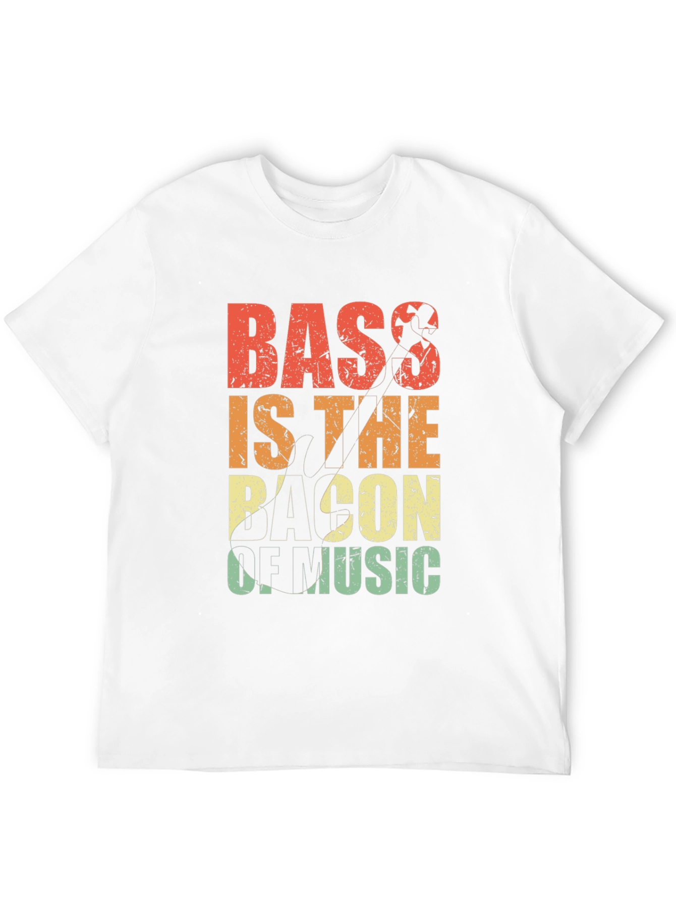 Bass Is The Bacon Of Music T-Shirt