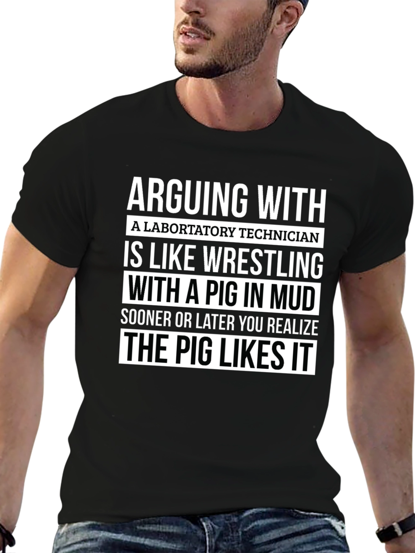 Arguing With Lab Tech Pig Likes It T-Shirt