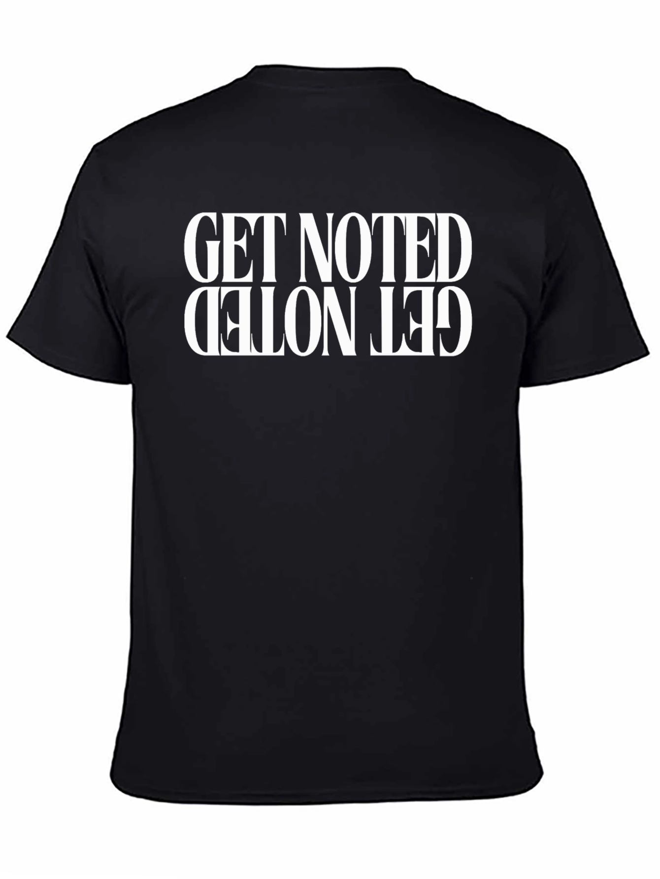Get Noted Graphic Tee - Inverted Statement Design