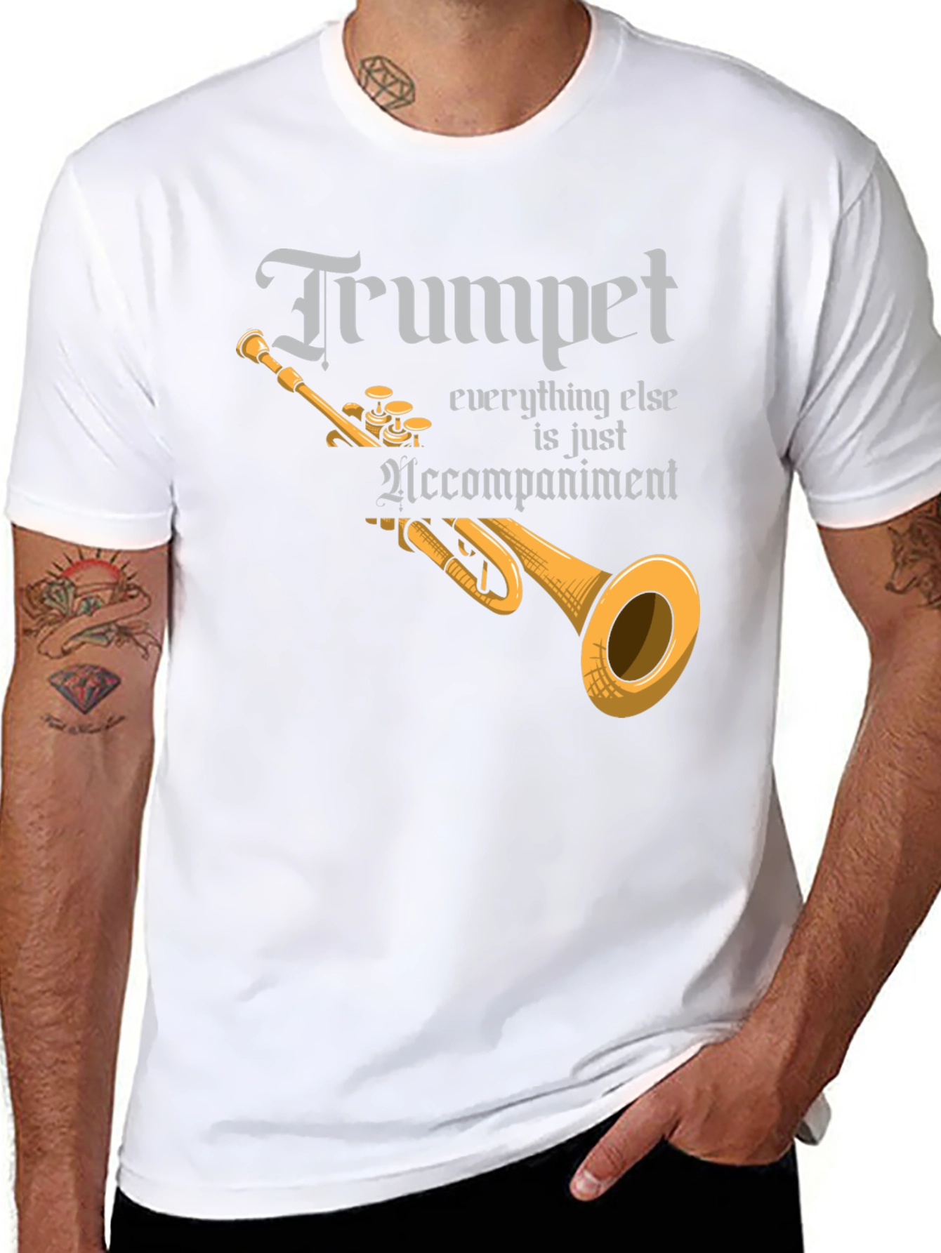 Trumpet Everything Else is Accompaniment T-Shirt
