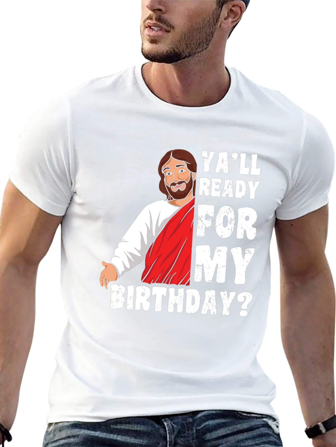 Yall Ready For My Birthday? Graphic T-Shirt