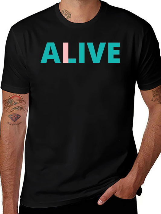 Alive Graphic T-Shirt - Trendy Casual Tee