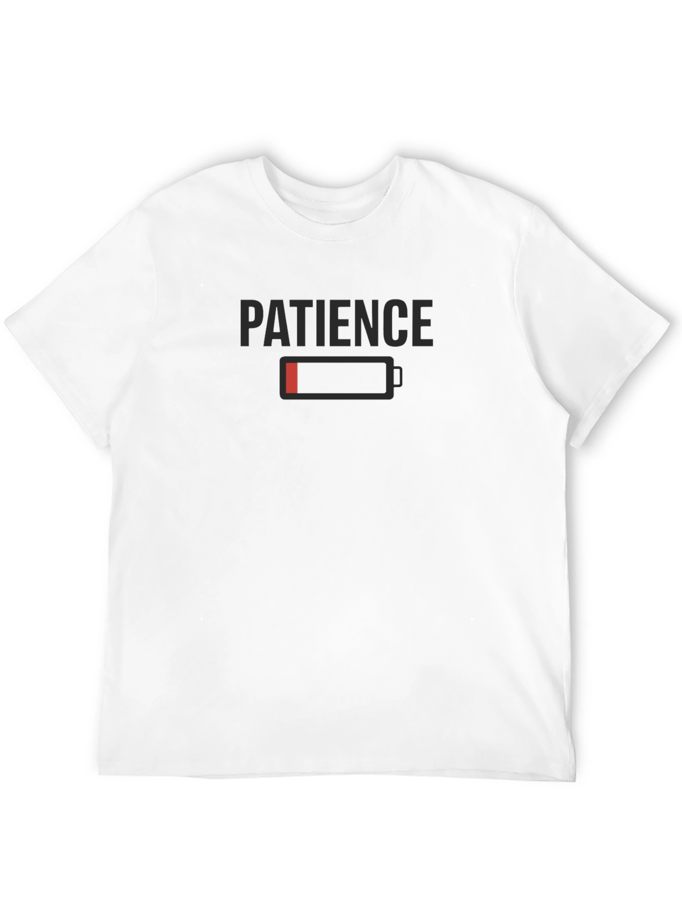 Patience Low Battery Funny Graphic T-Shirt