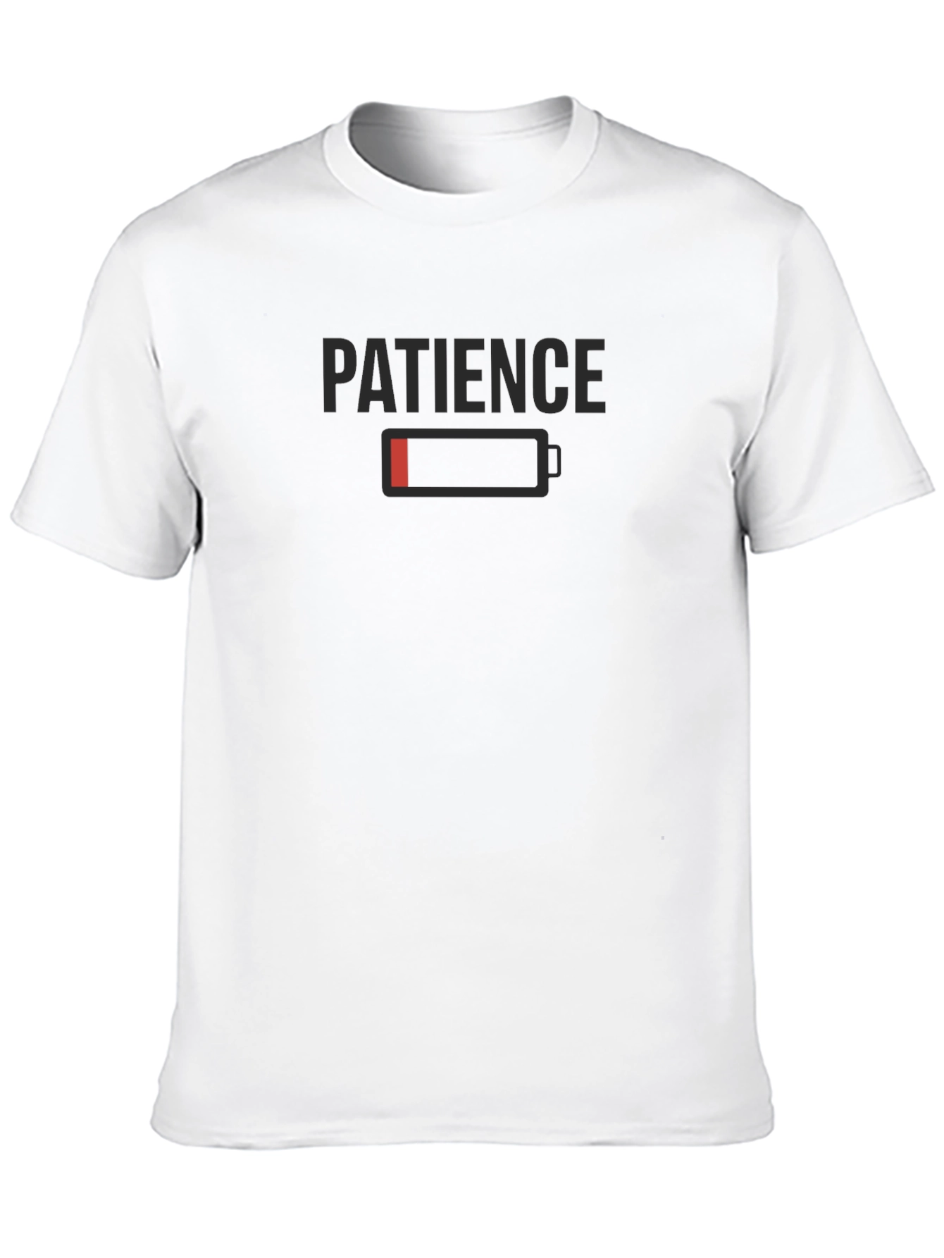 Patience Low Battery Funny Graphic T-Shirt