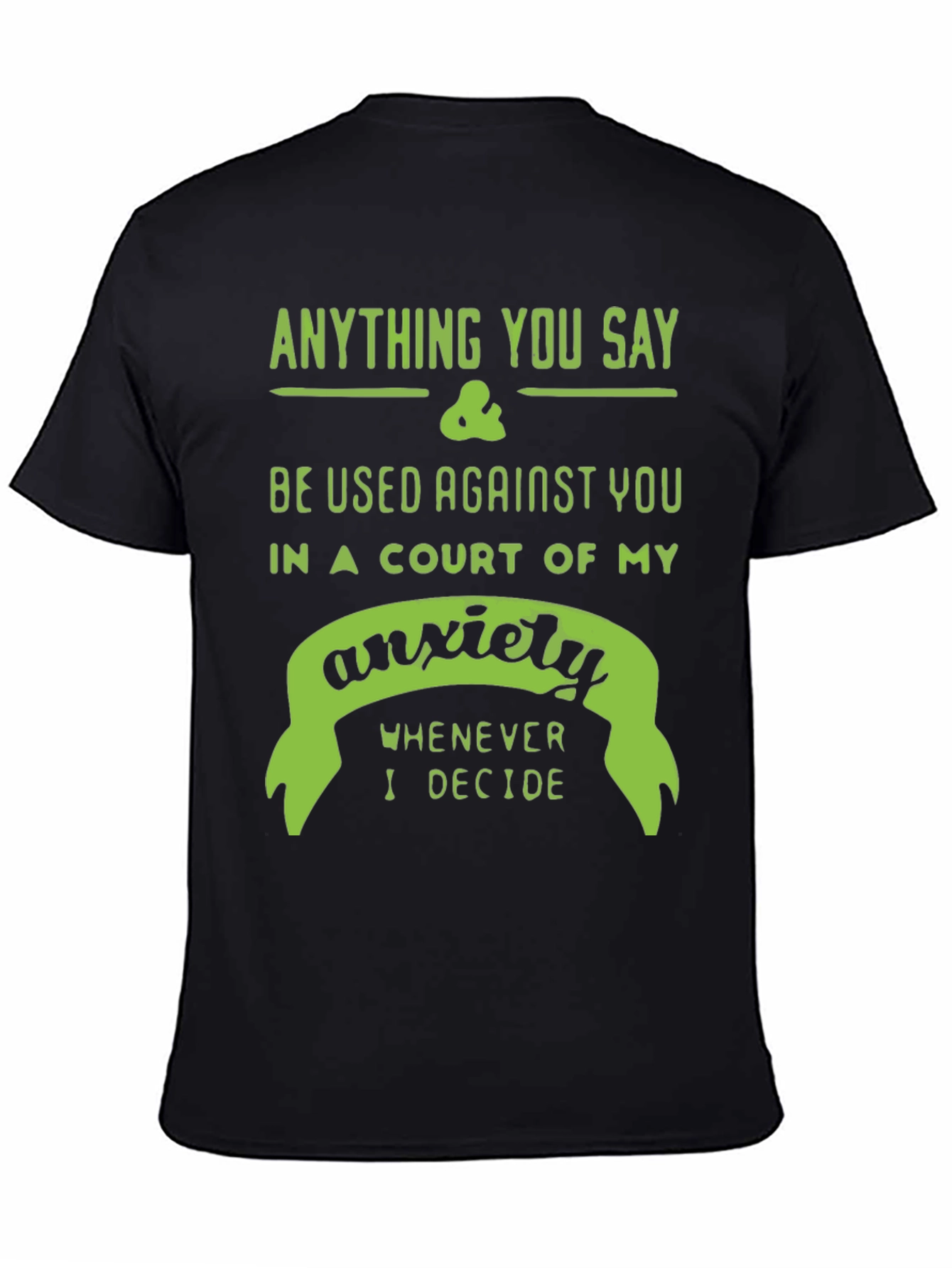Anxiety Court T-Shirt - Funny Sarcastic Tee