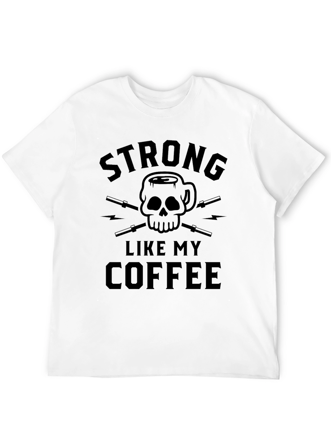 Strong Like My Coffee Black Graphic Tee