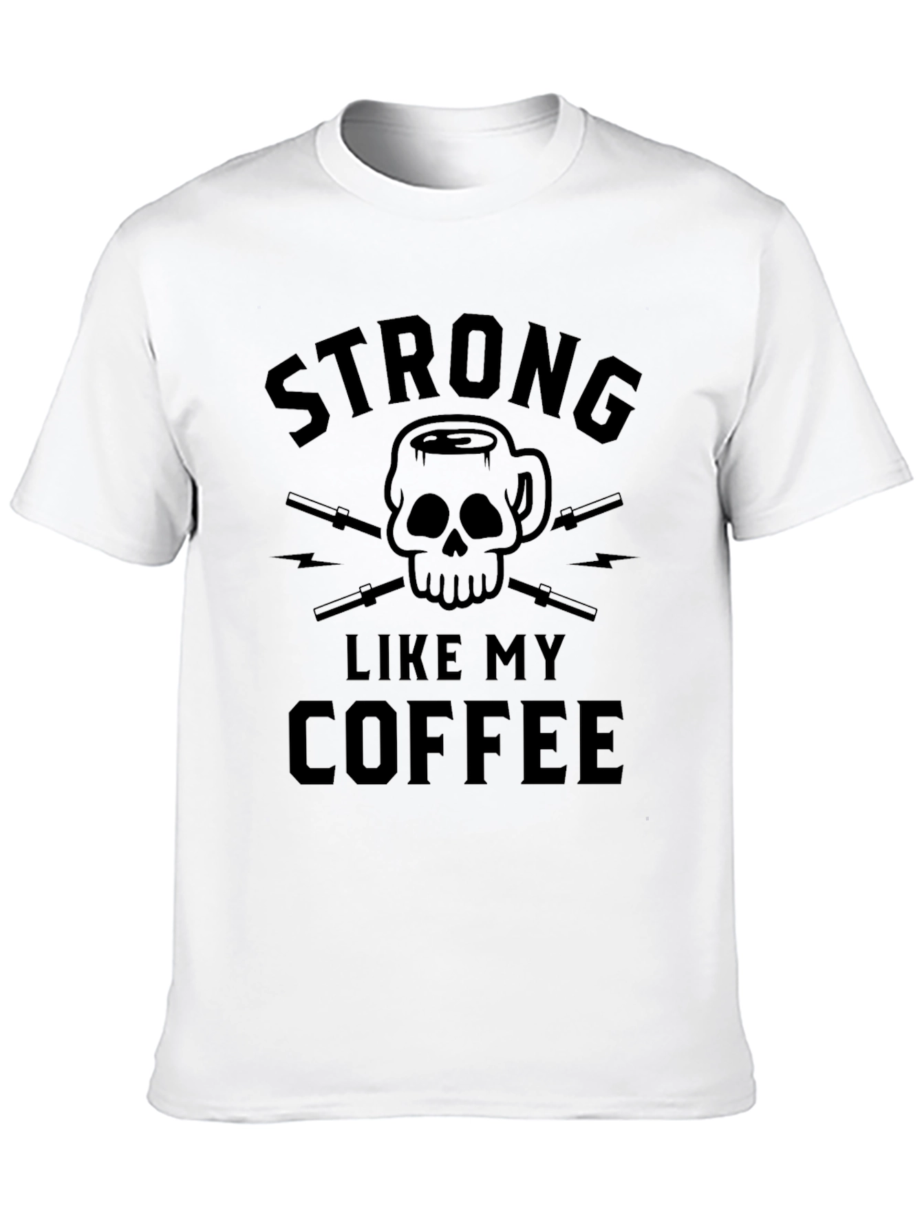 Strong Like My Coffee Black Graphic Tee