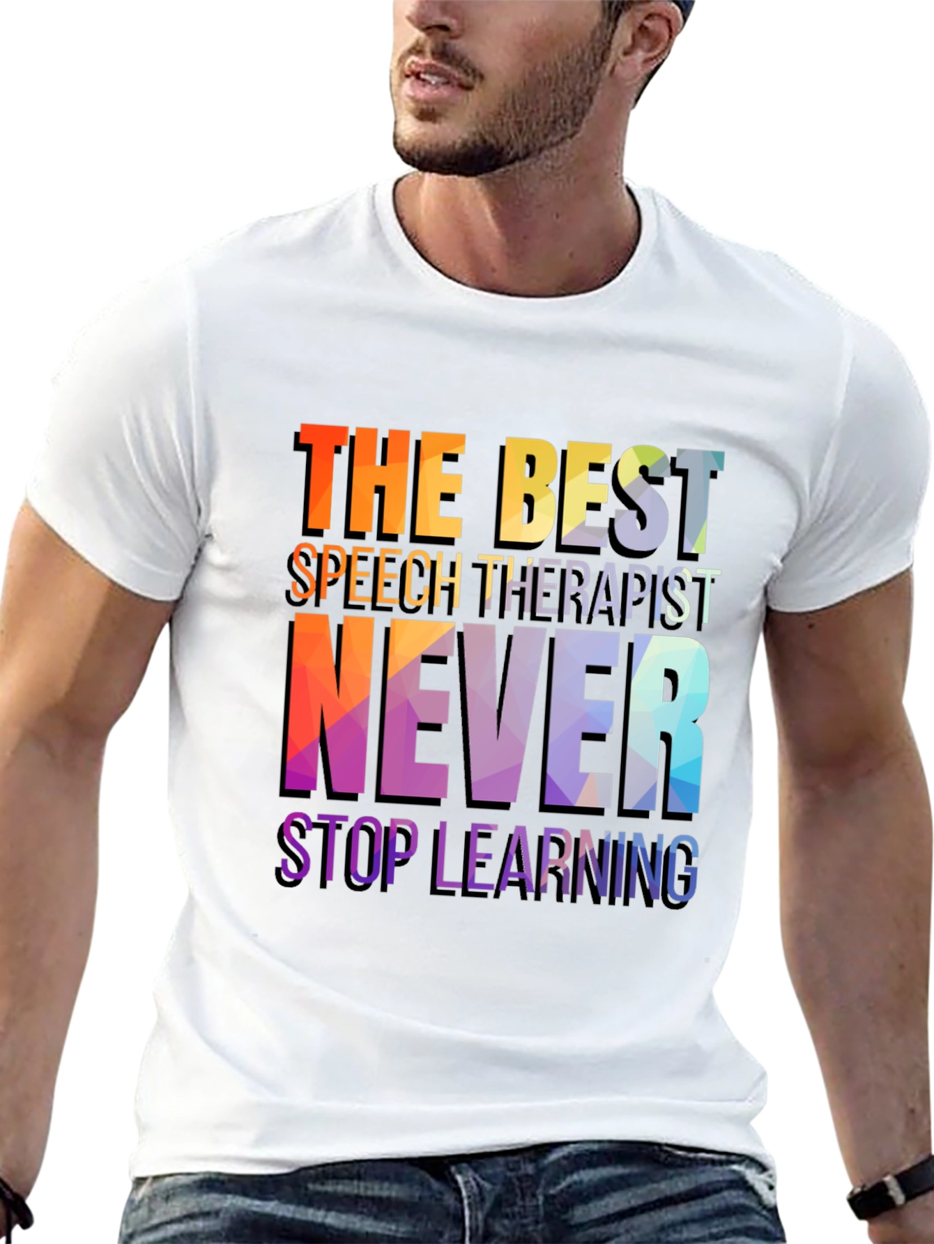 Speech Therapist T-Shirt - Never Stop Learning Tee