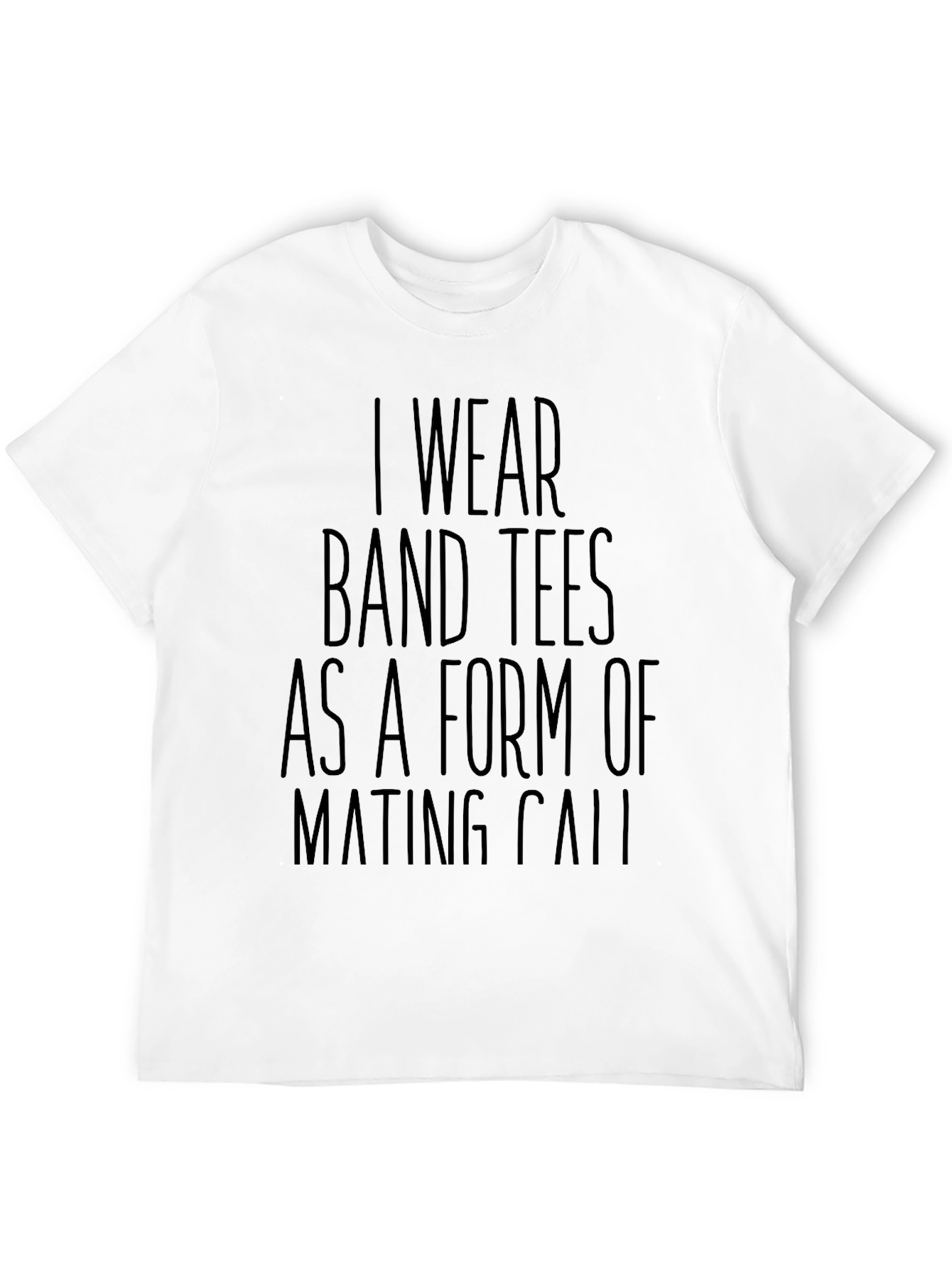 Band Tees Mating Call Graphic T-Shirt