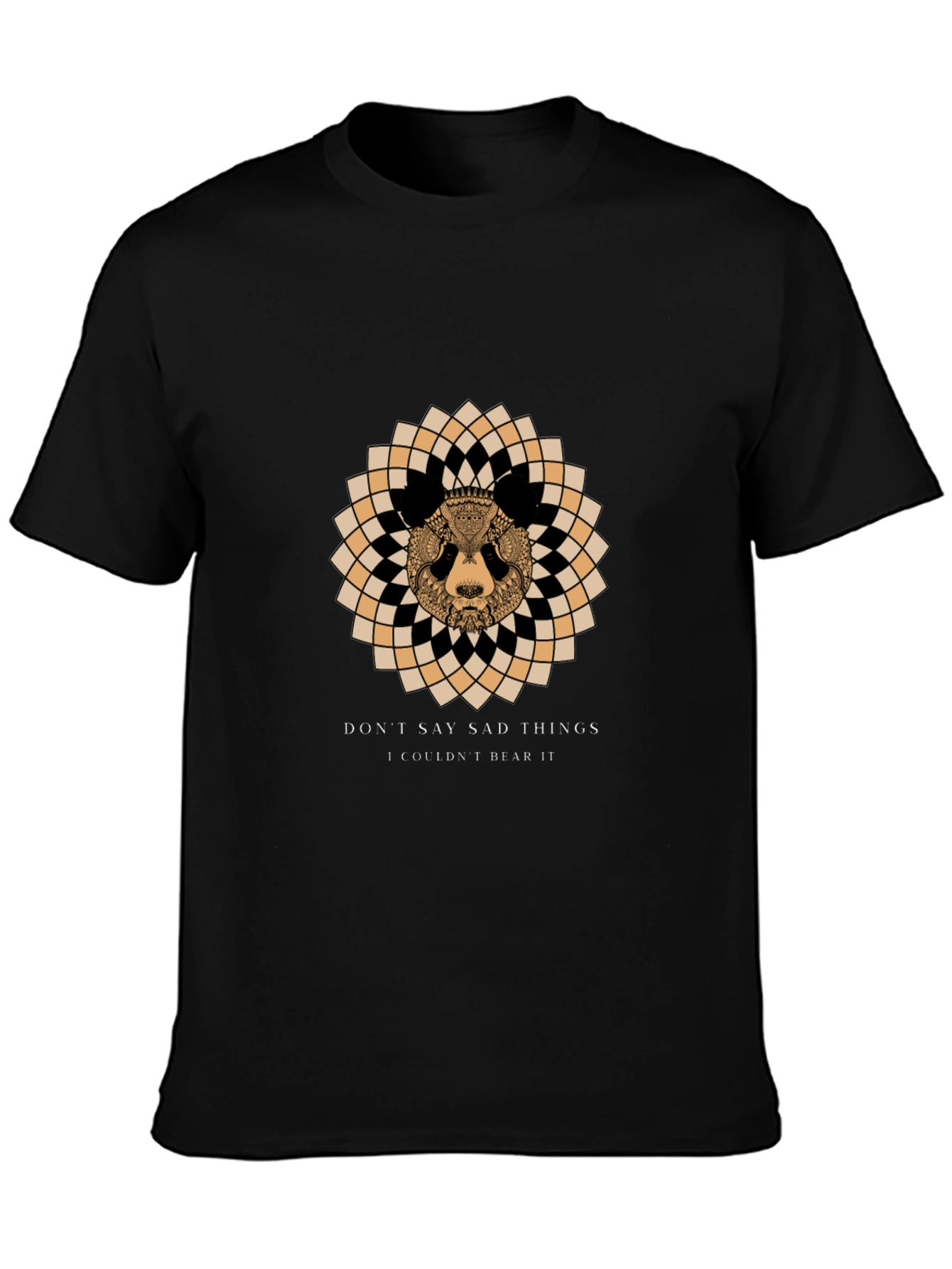 Dont Say Sad Things - Bear Graphic Tee