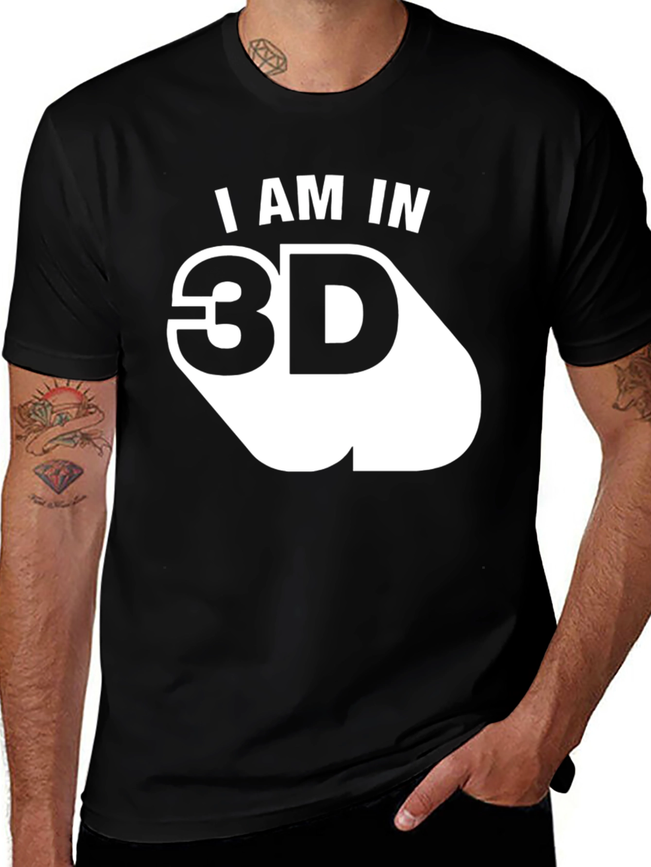 I am in 3D Graphic T-Shirt - Cool Design!