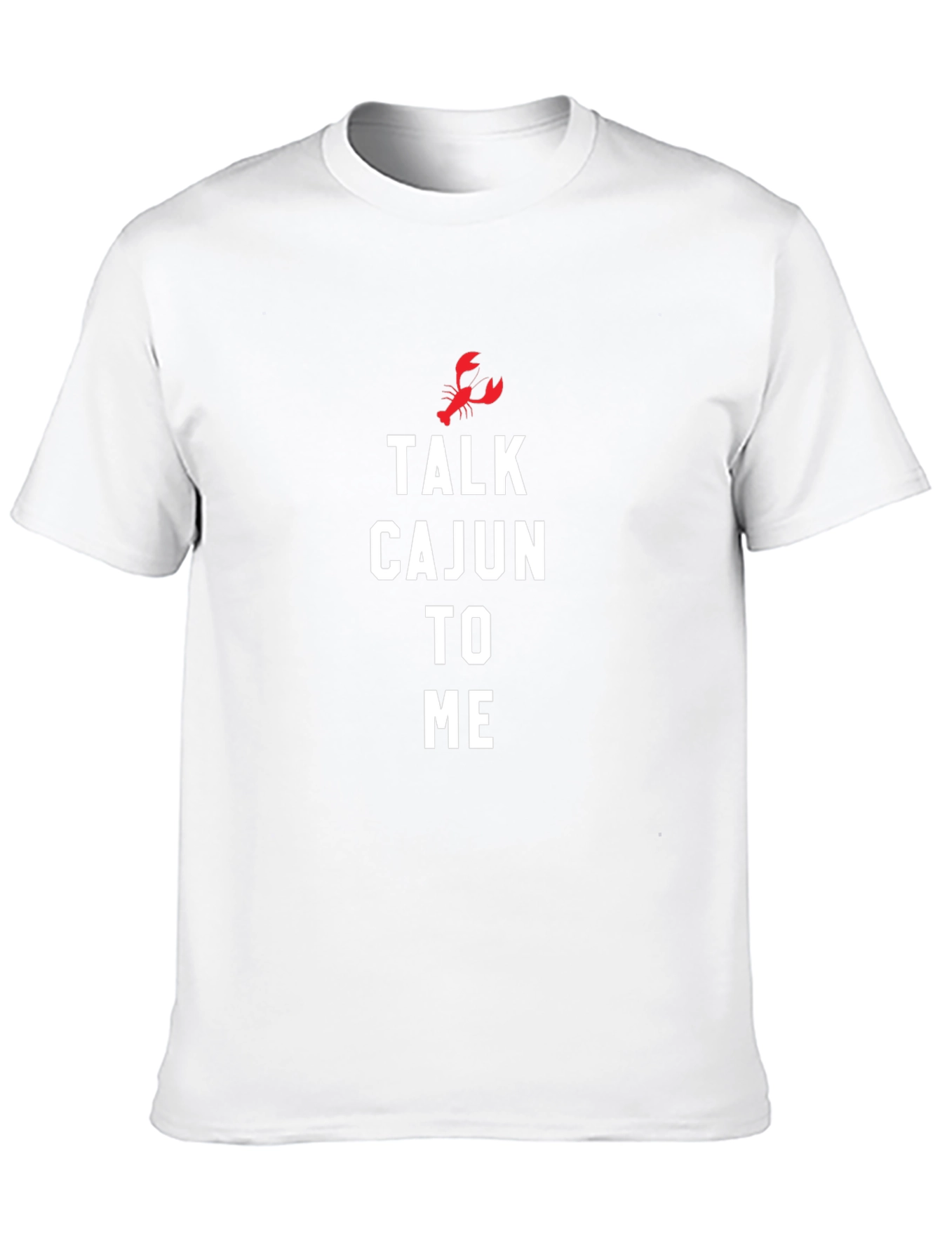 Talk Cajun To Me T-Shirt - Black