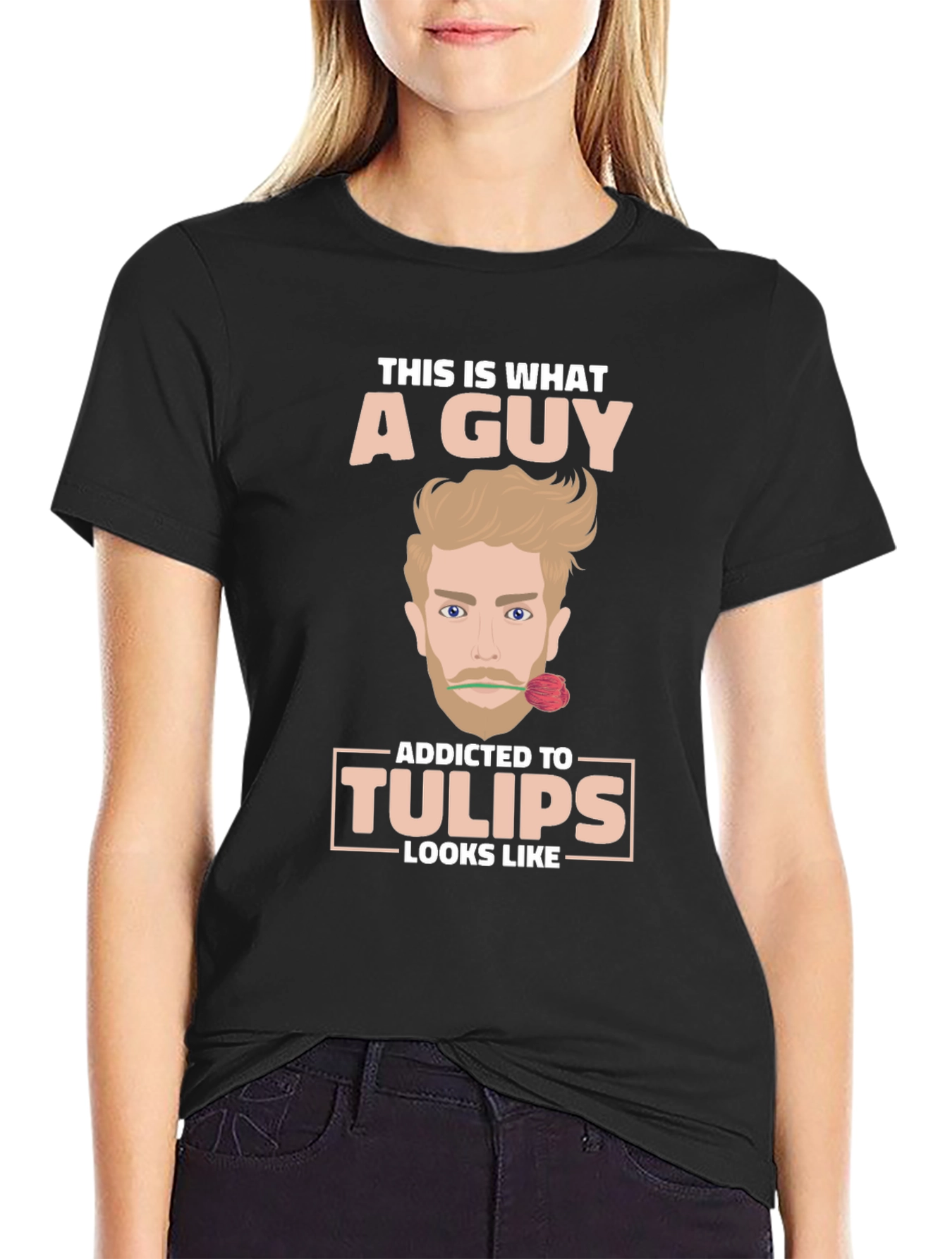 Addicted to Tulips T-Shirt Funny Novelty Tee