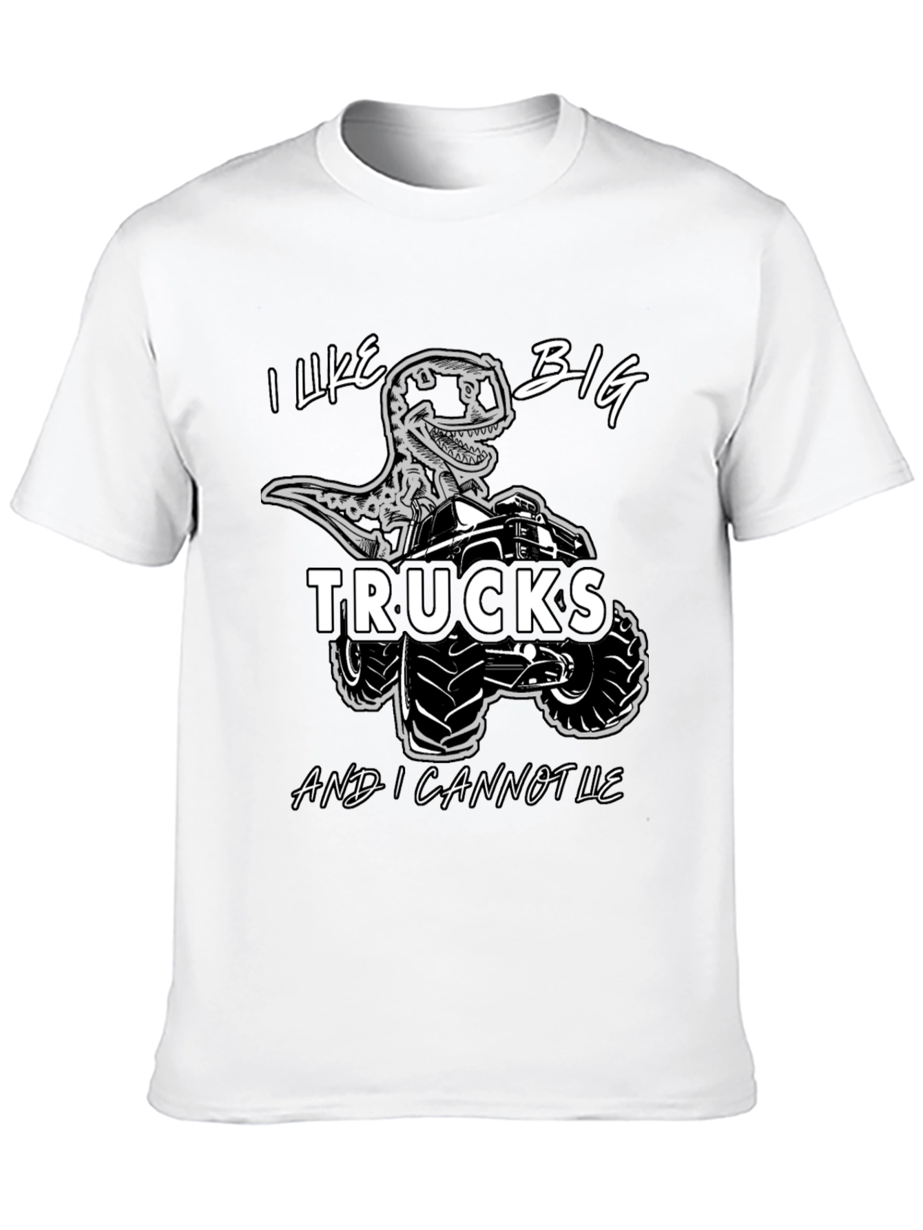 I Like Big Trucks and I Cannot Lie T-Shirt
