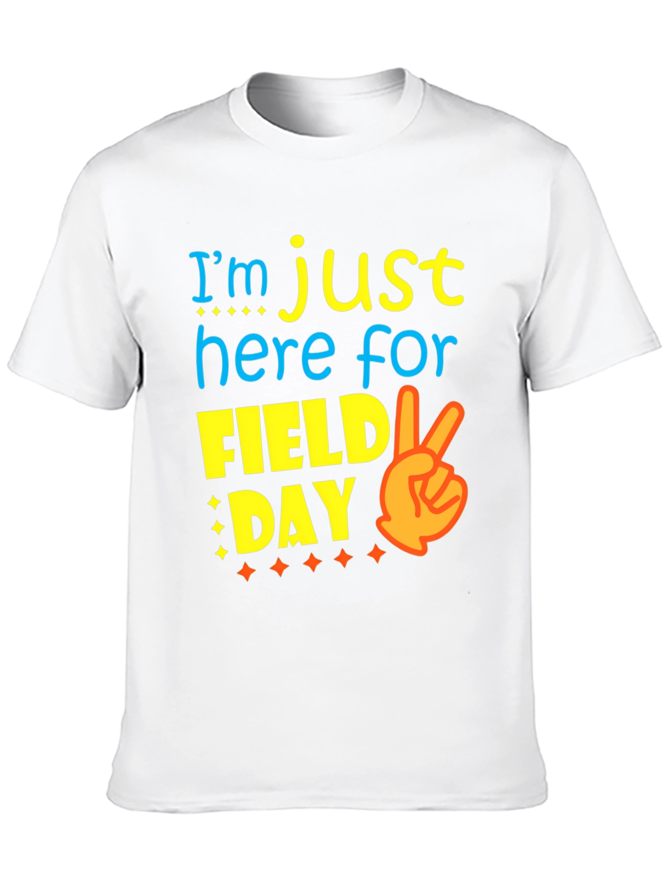Im Just Here For Field Day T-Shirt