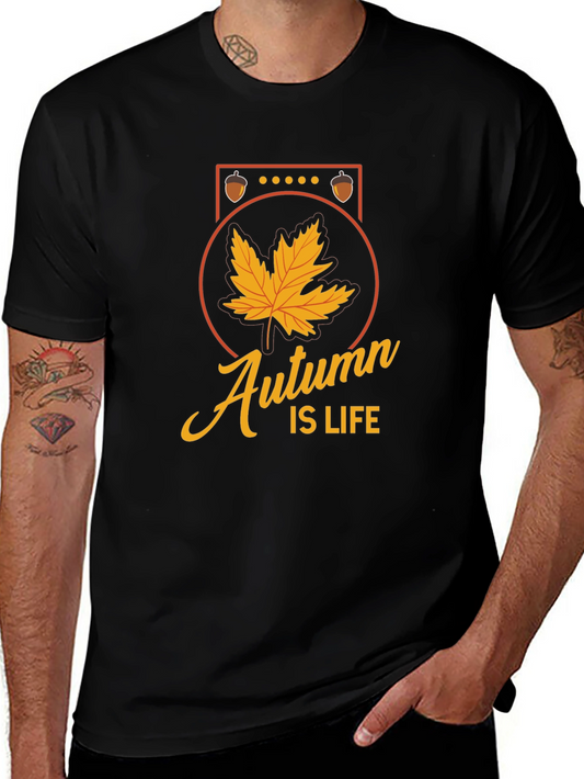 Autumn is Life T-Shirt - Fall Season Maple Leaf Design