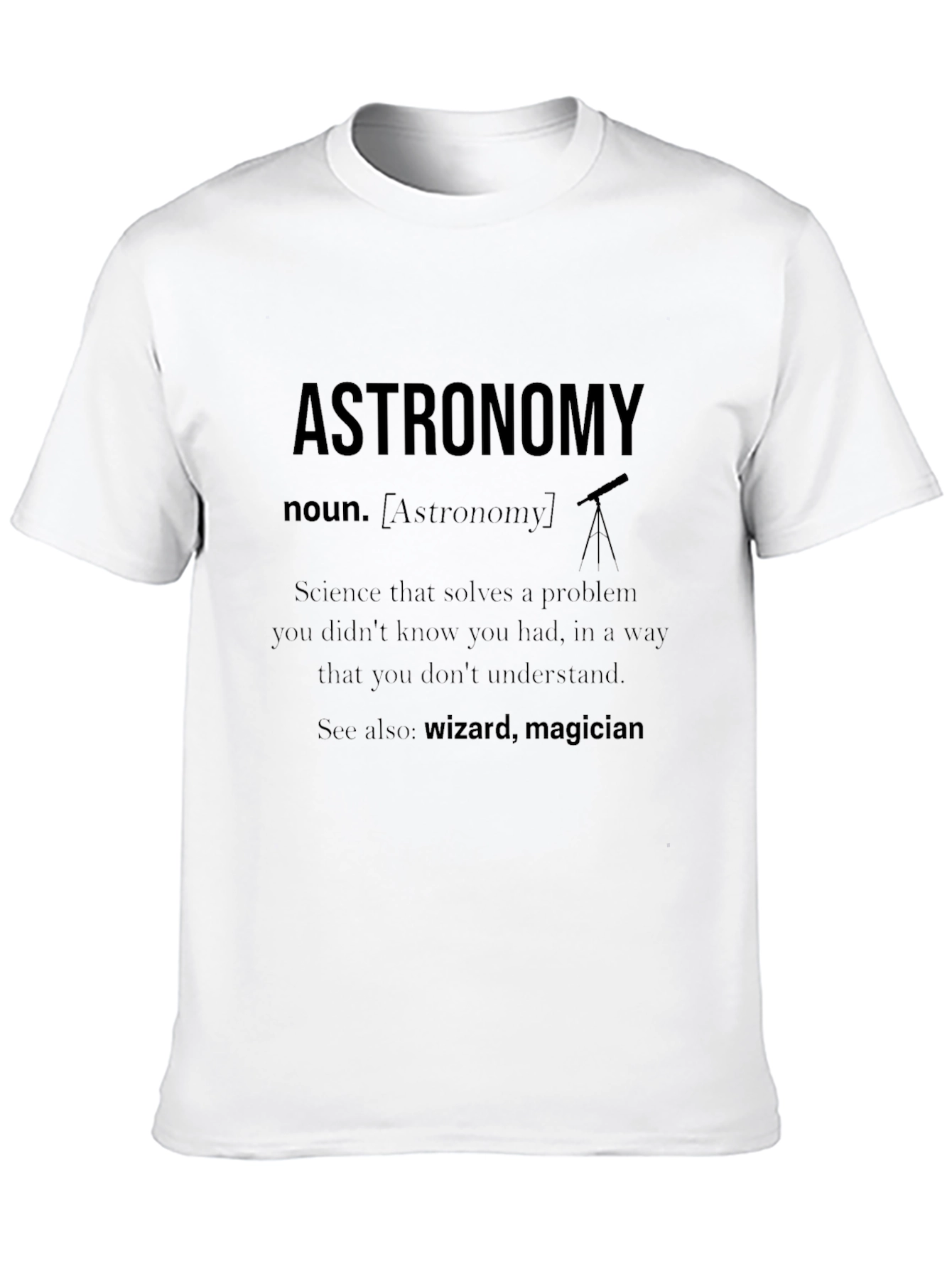 Astronomy Definition Black T-Shirt