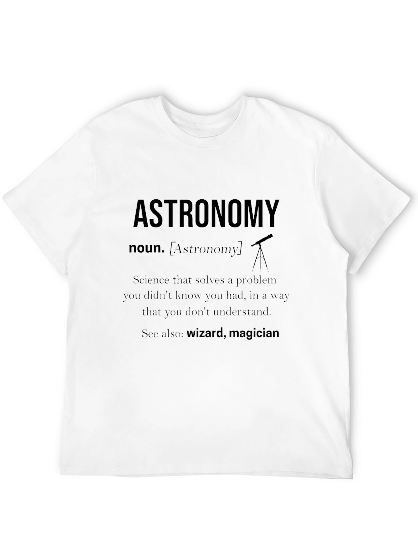 Astronomy Definition Black T-Shirt