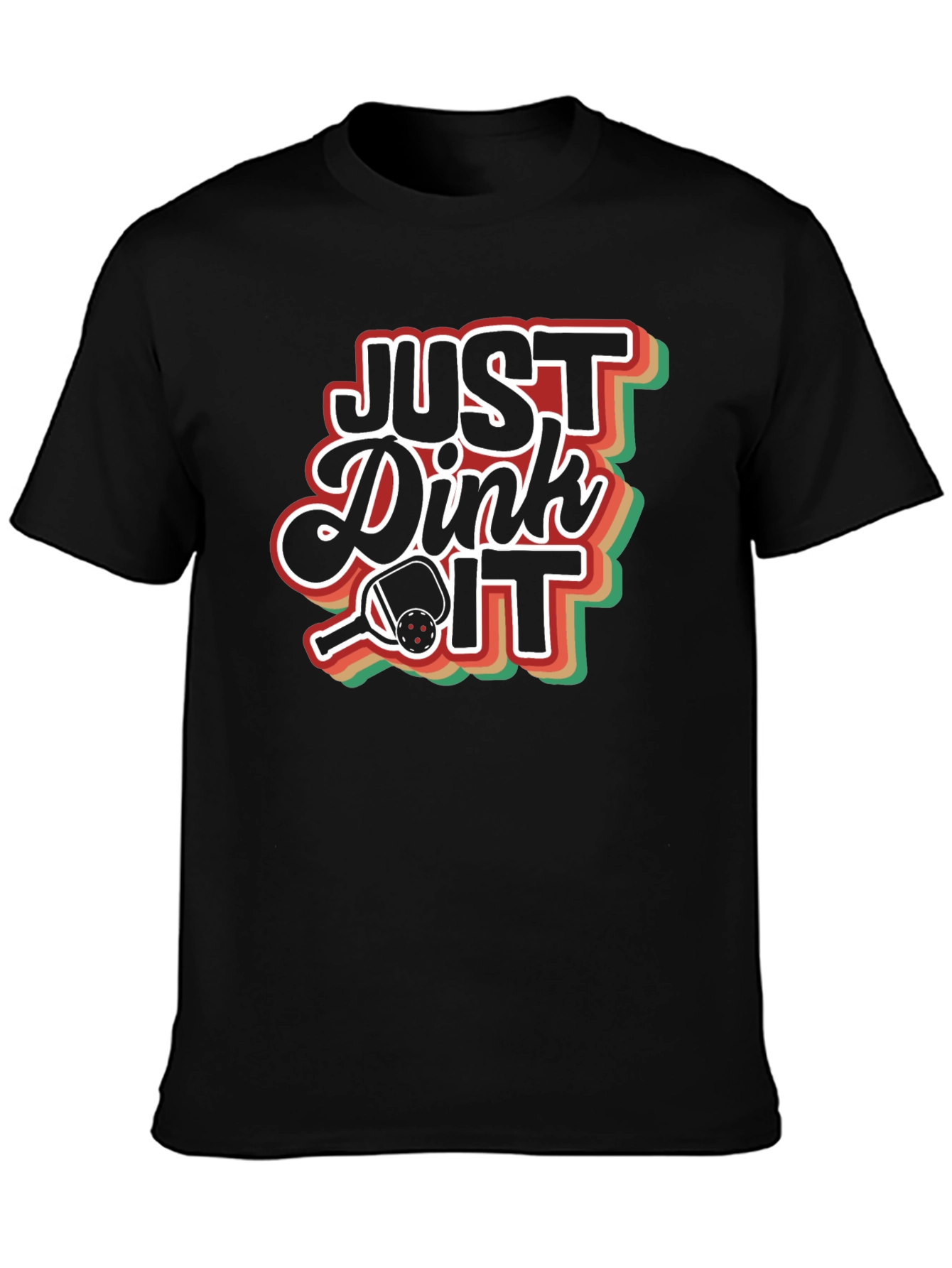 Just Dink It T-Shirt - Pickleball Retro Design