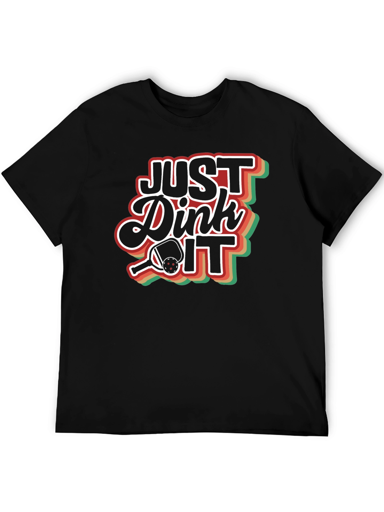 Just Dink It T-Shirt - Pickleball Retro Design