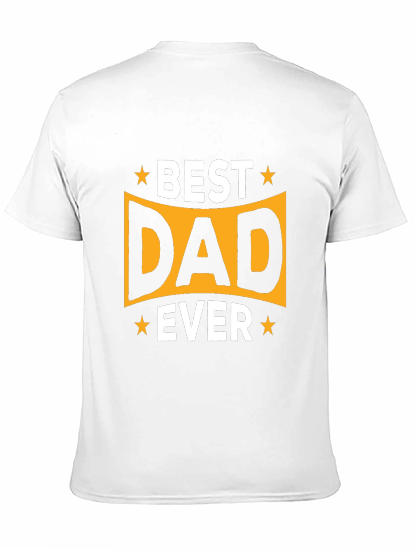 Best Dad Ever T-Shirt | Gift for Father