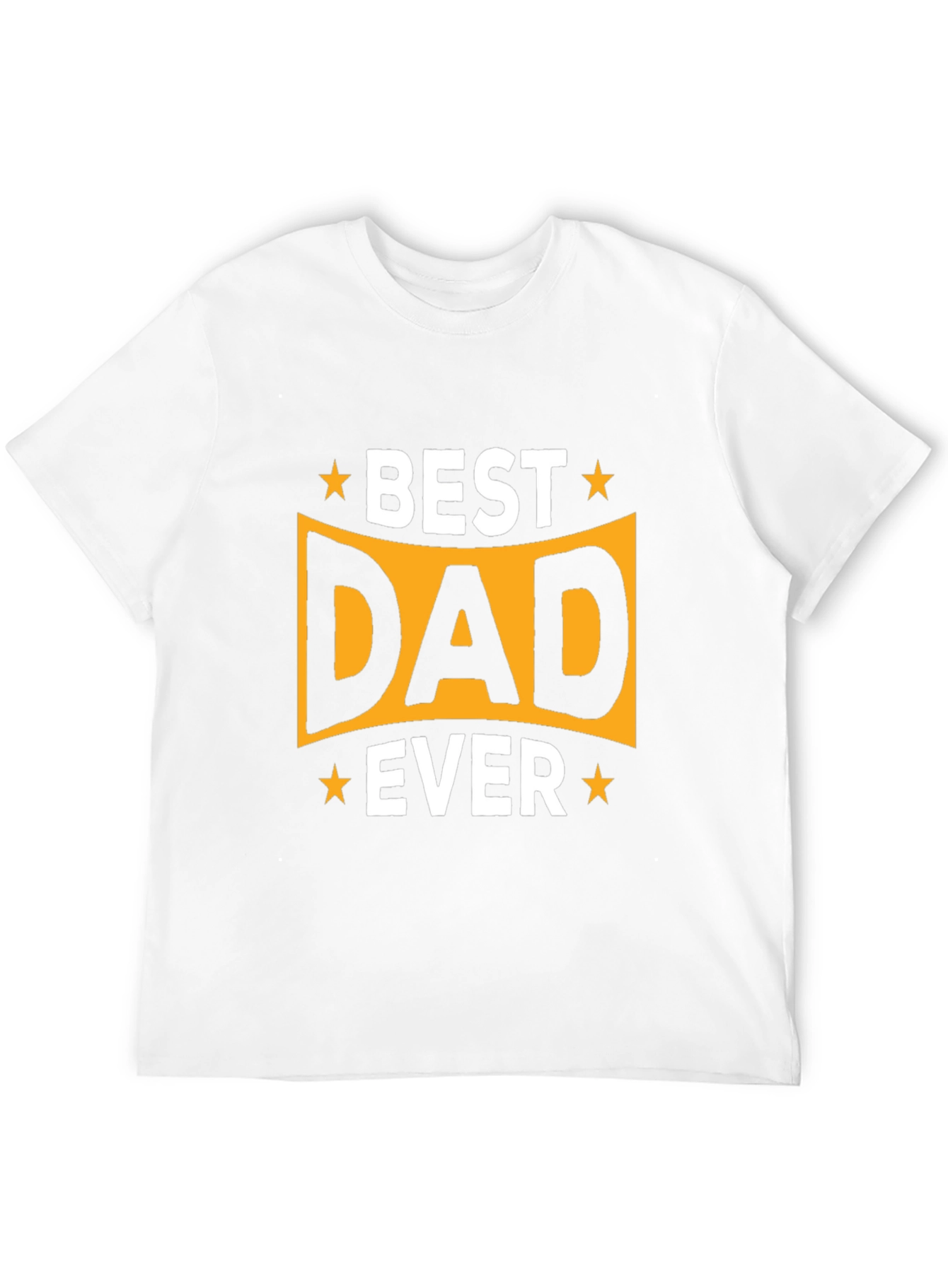 Best Dad Ever T-Shirt | Gift for Father