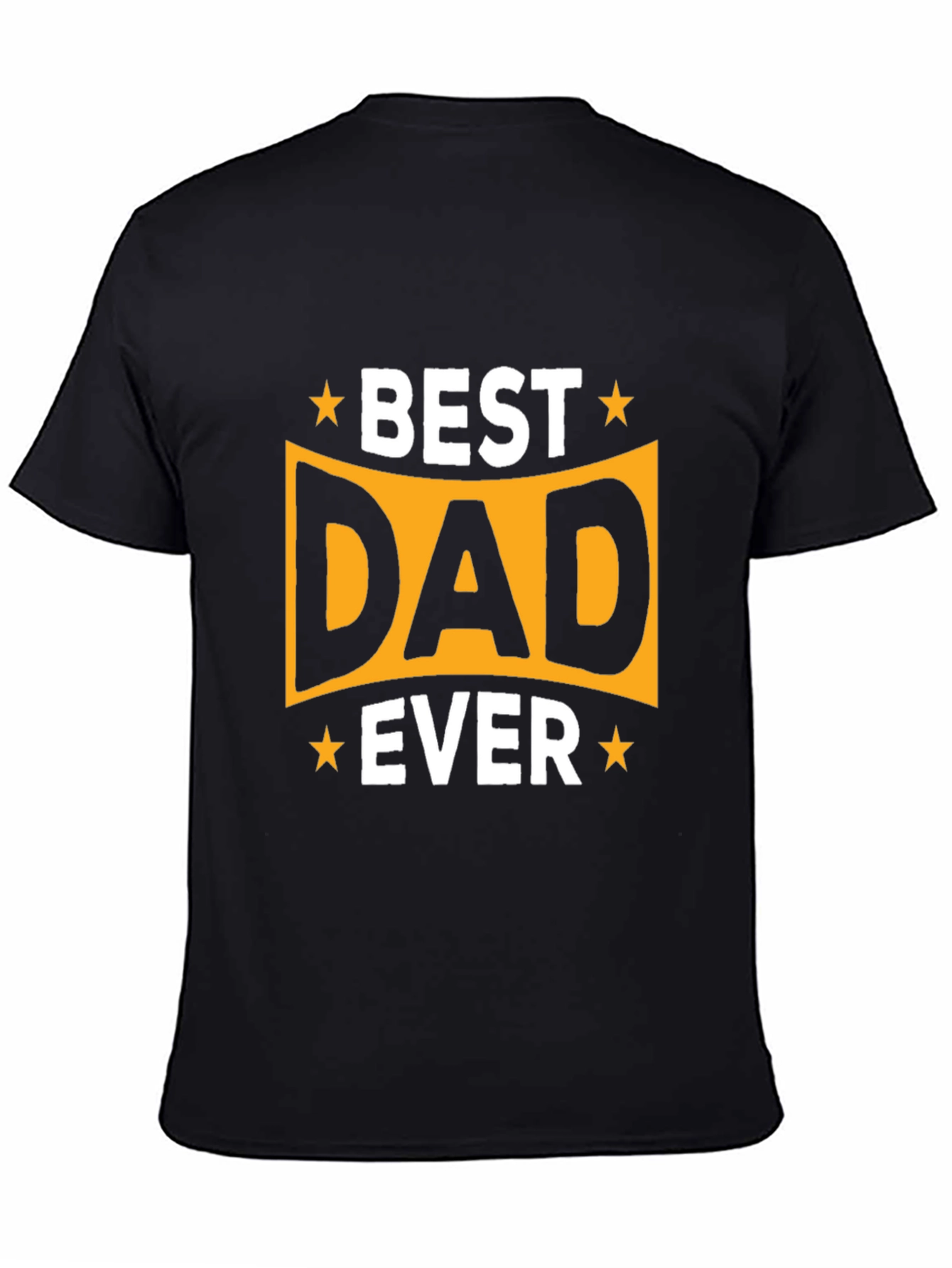 Best Dad Ever T-Shirt | Gift for Father