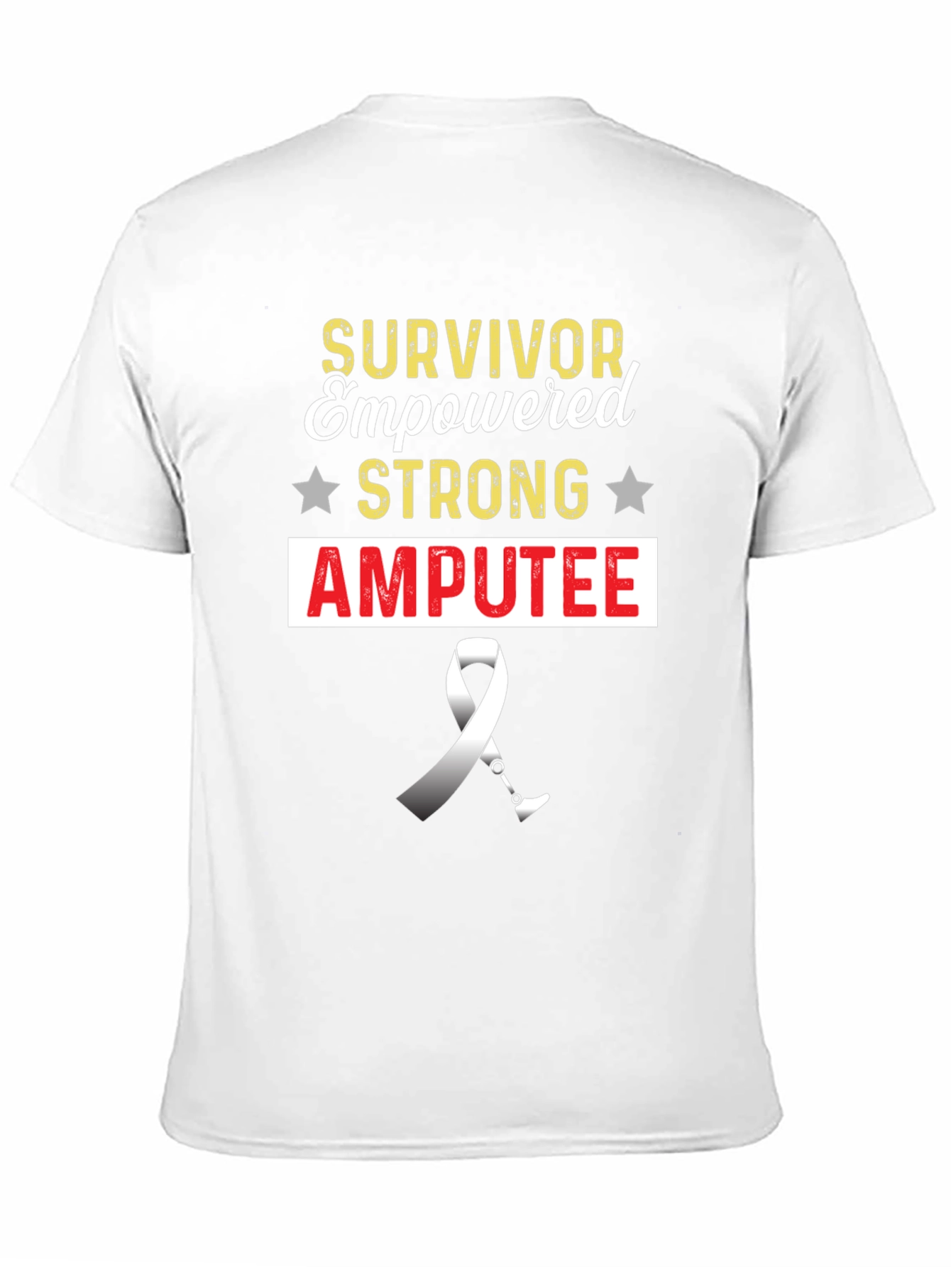 Survivor Amputee Strong Empowered Graphic Tee