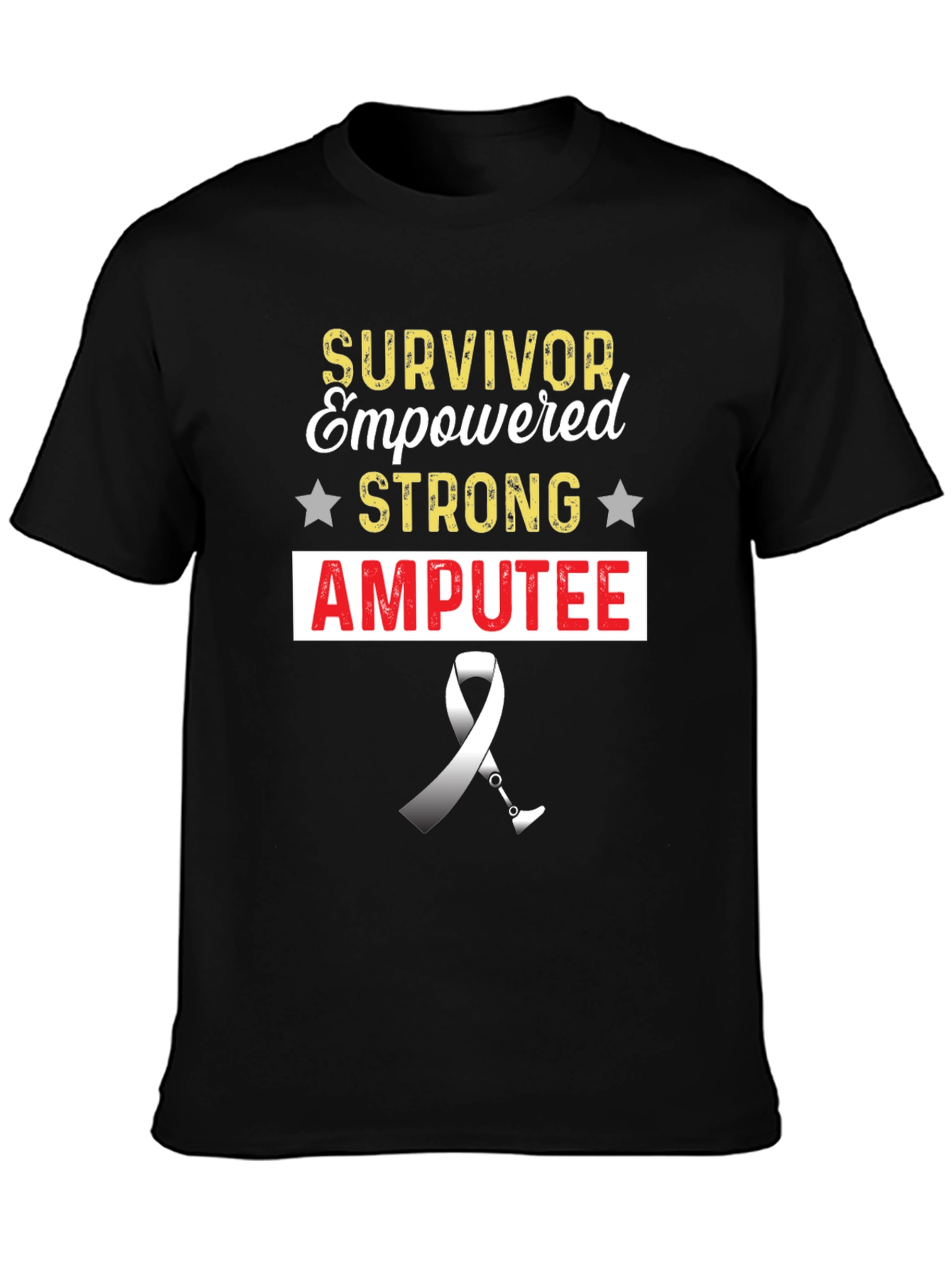Survivor Amputee Strong Empowered Graphic Tee