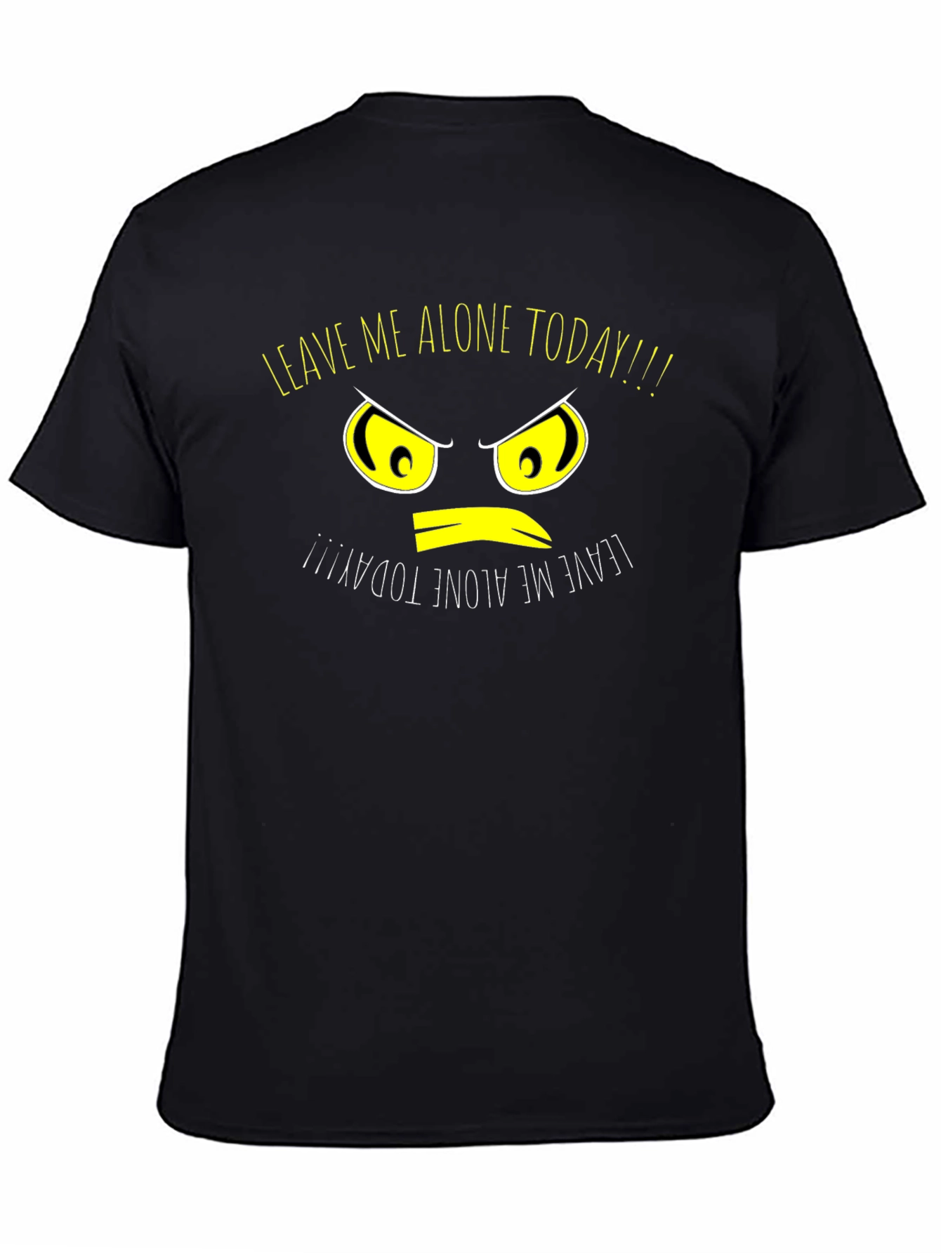Leave Me Alone Today Graphic T-Shirt - Black