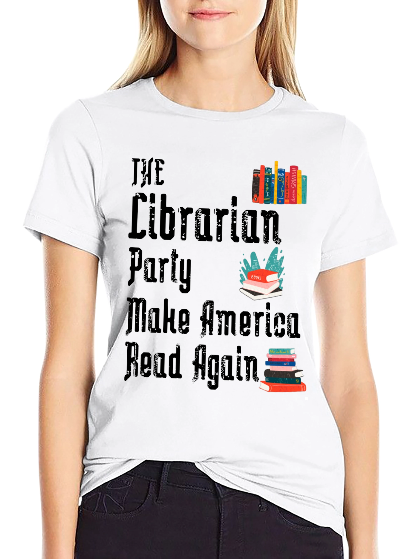 The Librarian Party T-Shirt - Make America Read Again